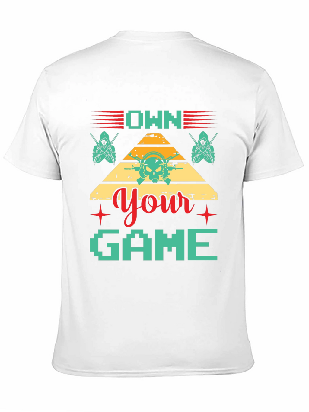 Own Your Game T-Shirt Gamer Style