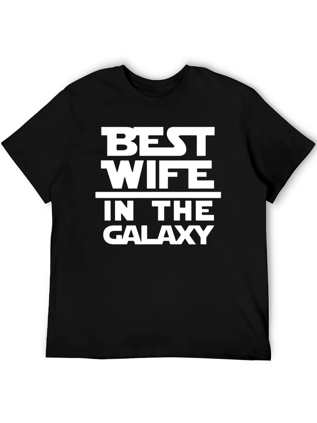 Best Wife In The Galaxy T-Shirt