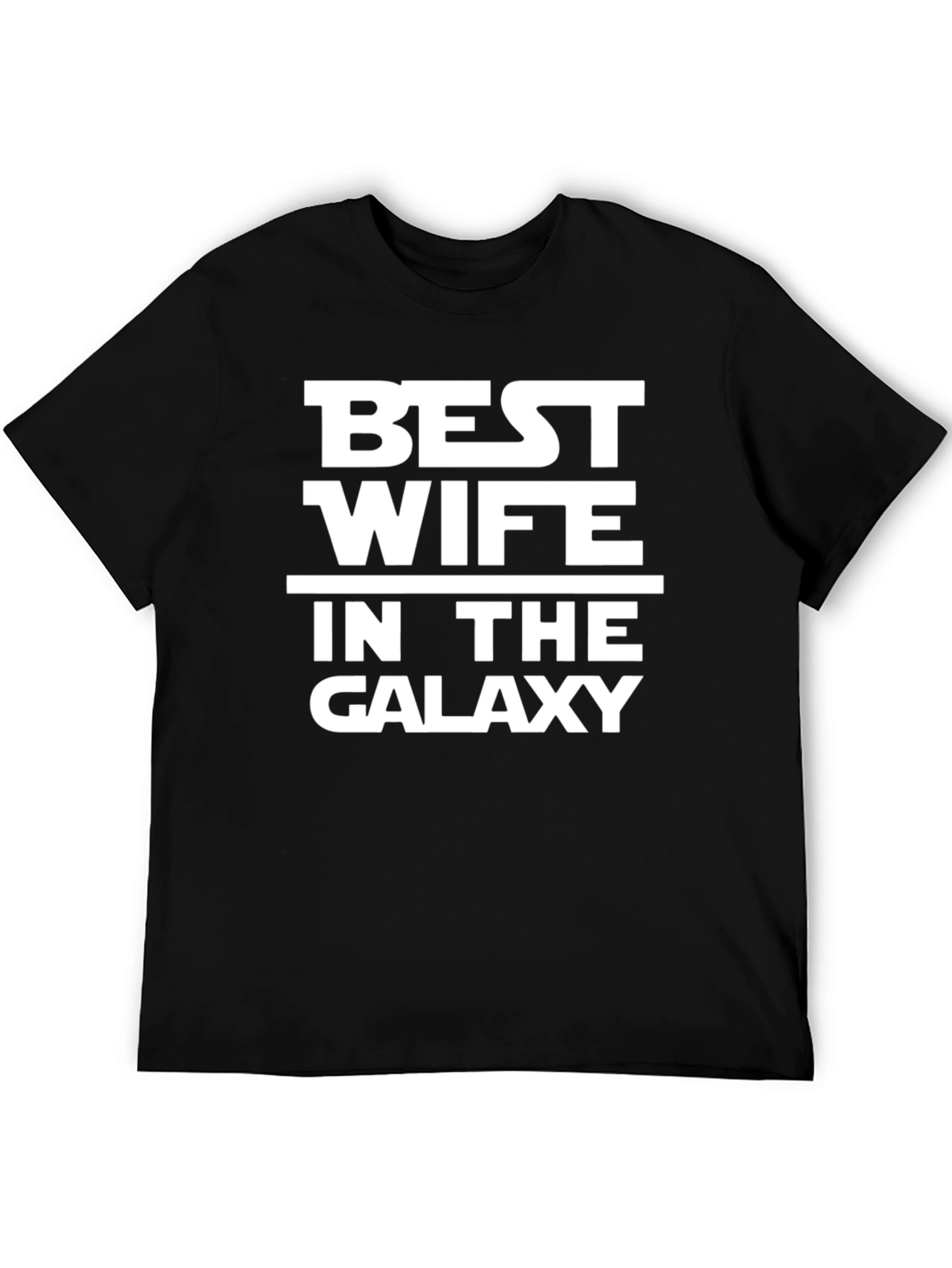 Best Wife In The Galaxy T-Shirt