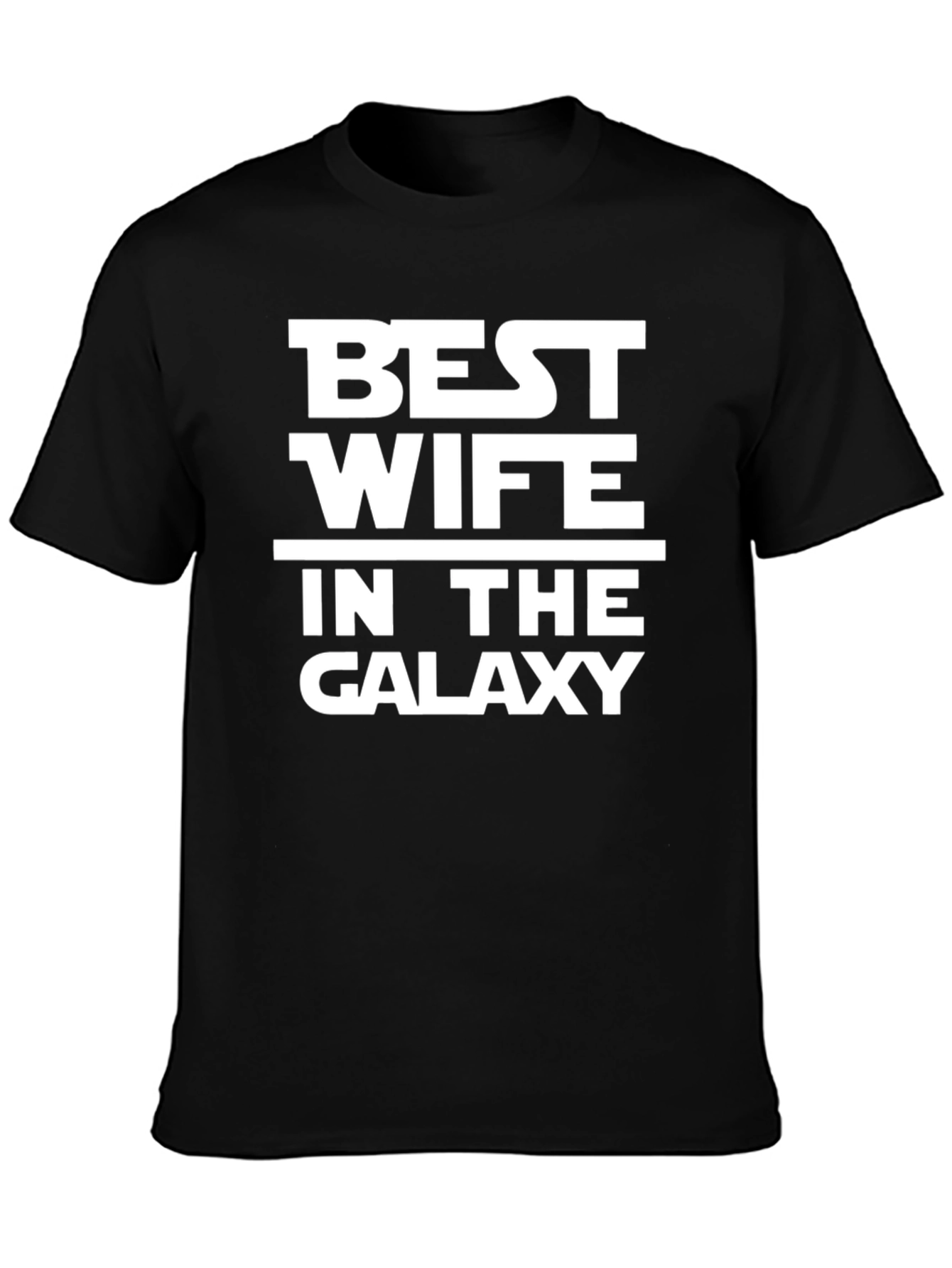 Best Wife In The Galaxy T-Shirt