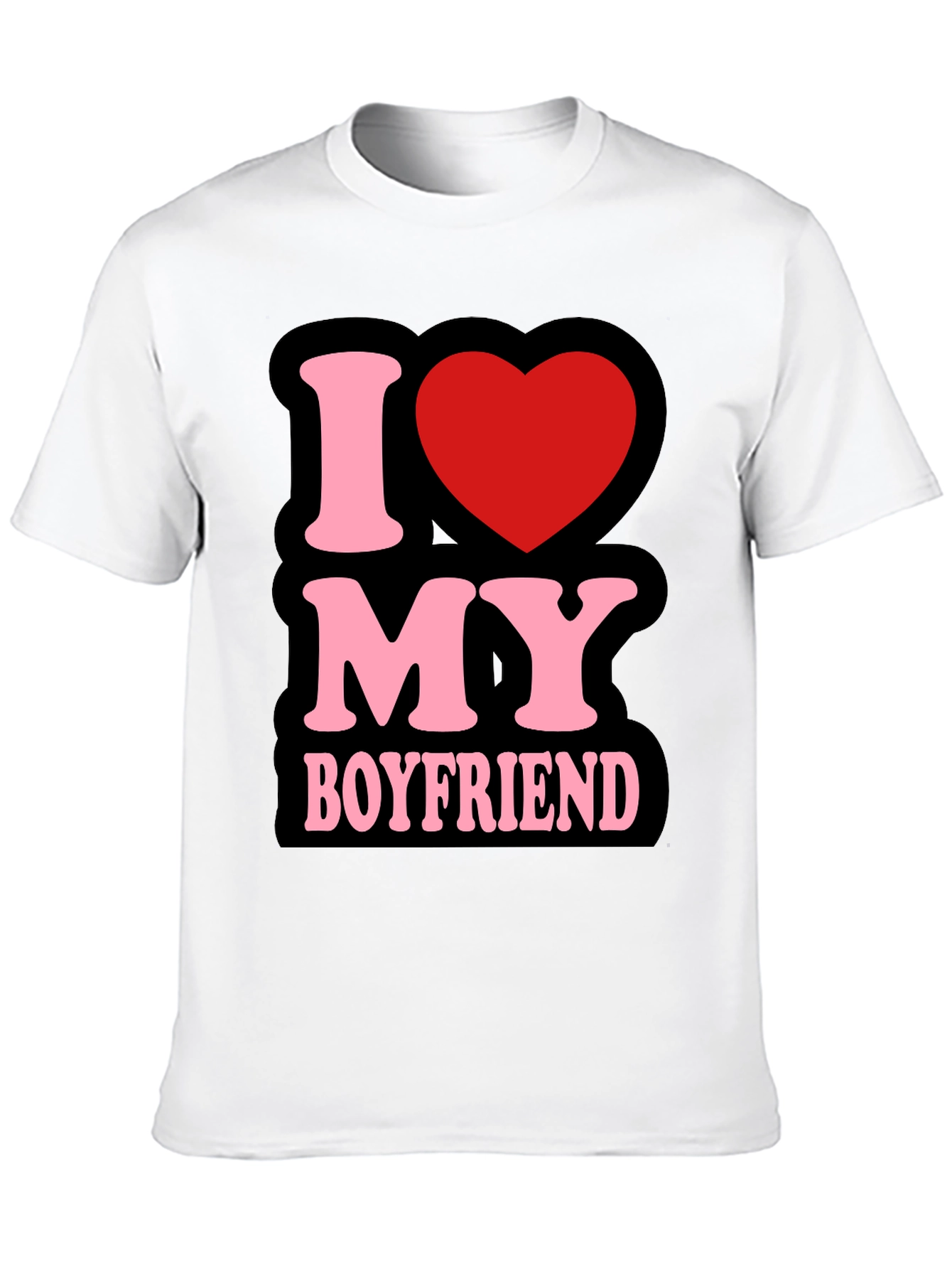 I Love My Boyfriend T-Shirt - Cute Graphic Tee
