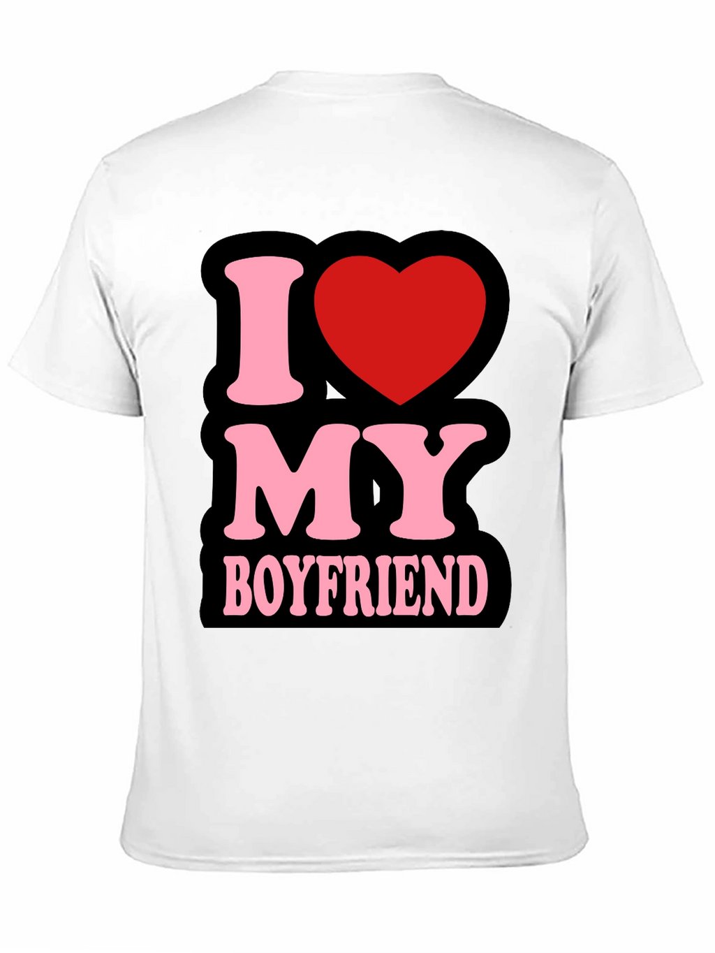 I Love My Boyfriend T-Shirt - Cute Graphic Tee
