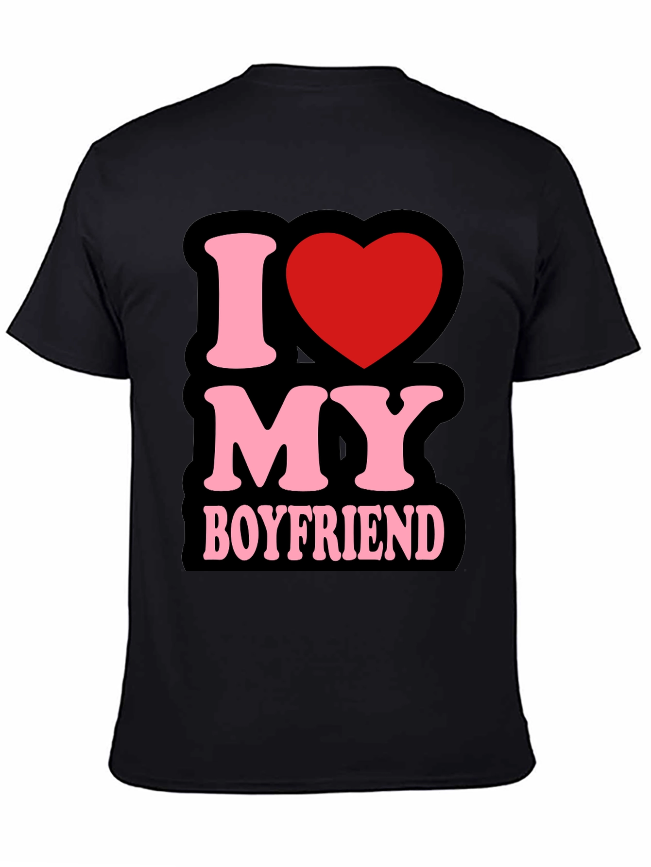 I Love My Boyfriend T-Shirt - Cute Graphic Tee