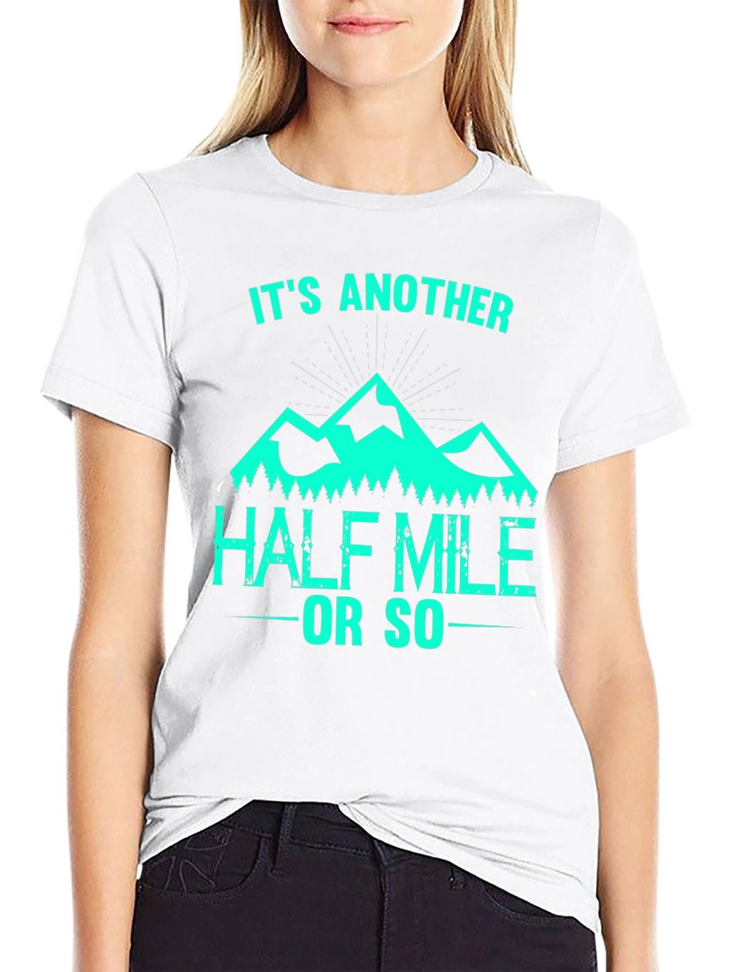 Hiking T-Shirt - Another Half Mile