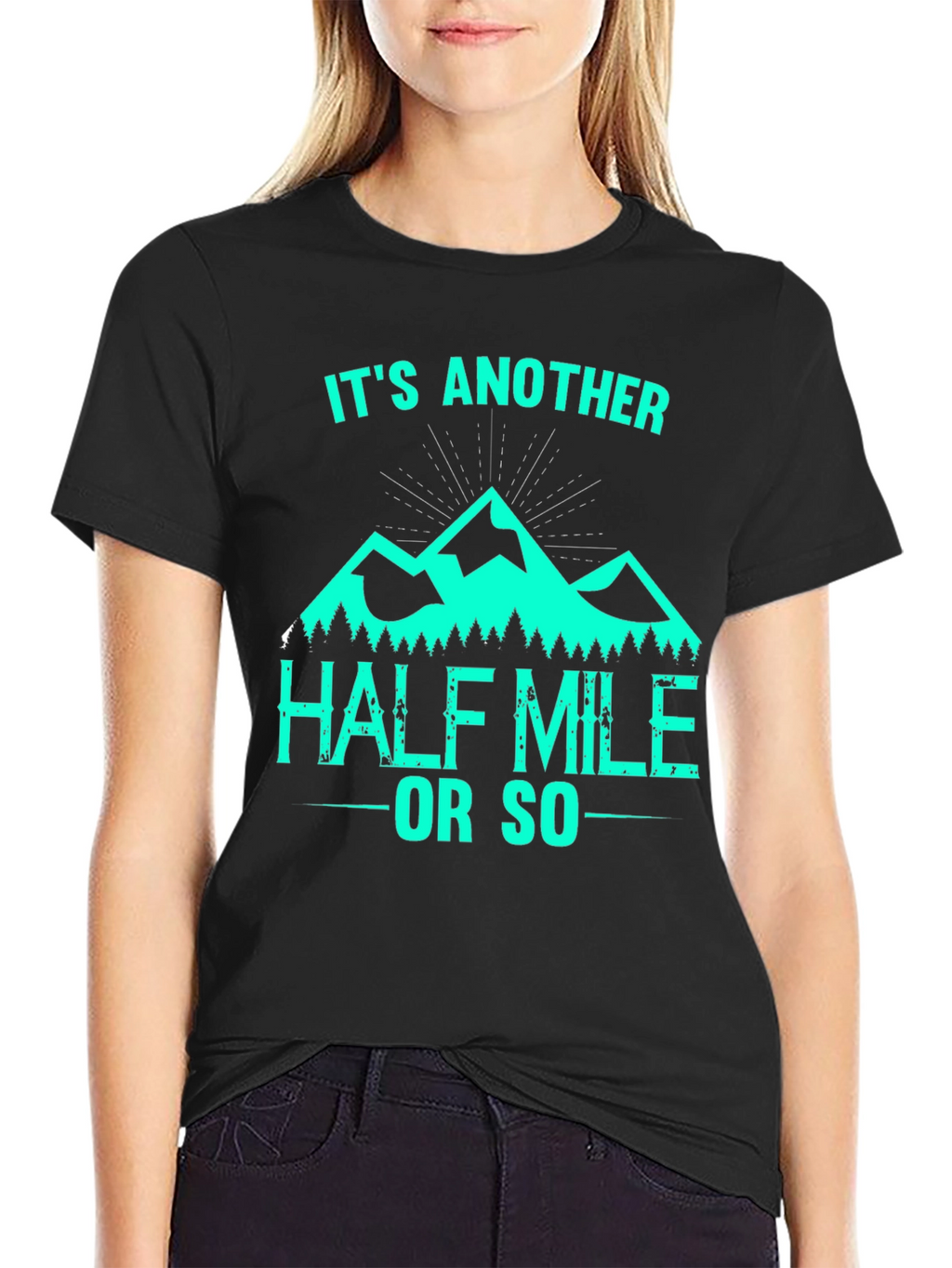 Hiking T-Shirt - Another Half Mile