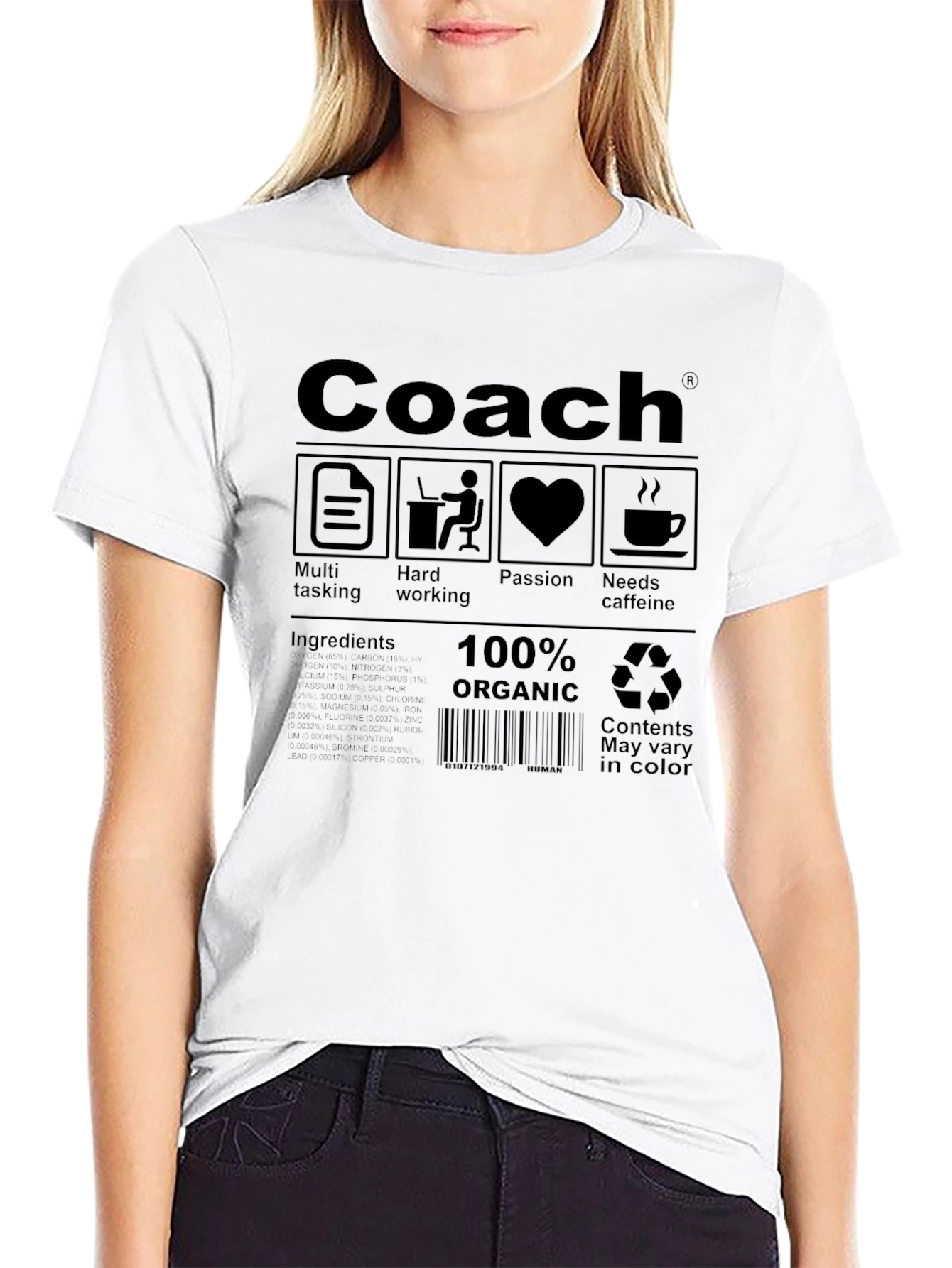 Coach Organic T-Shirt: Multitasking Hardworking Passion Caffeine