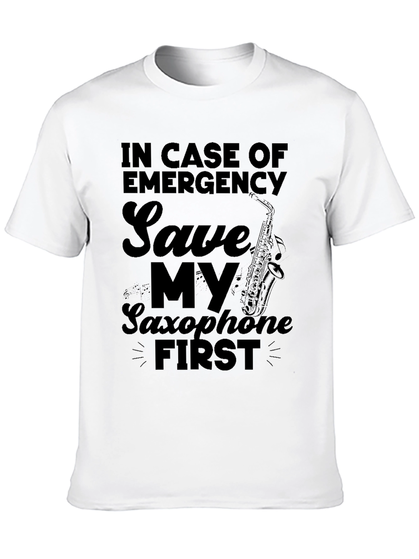 Emergency Saxophone First - Novelty Graphic Tee
