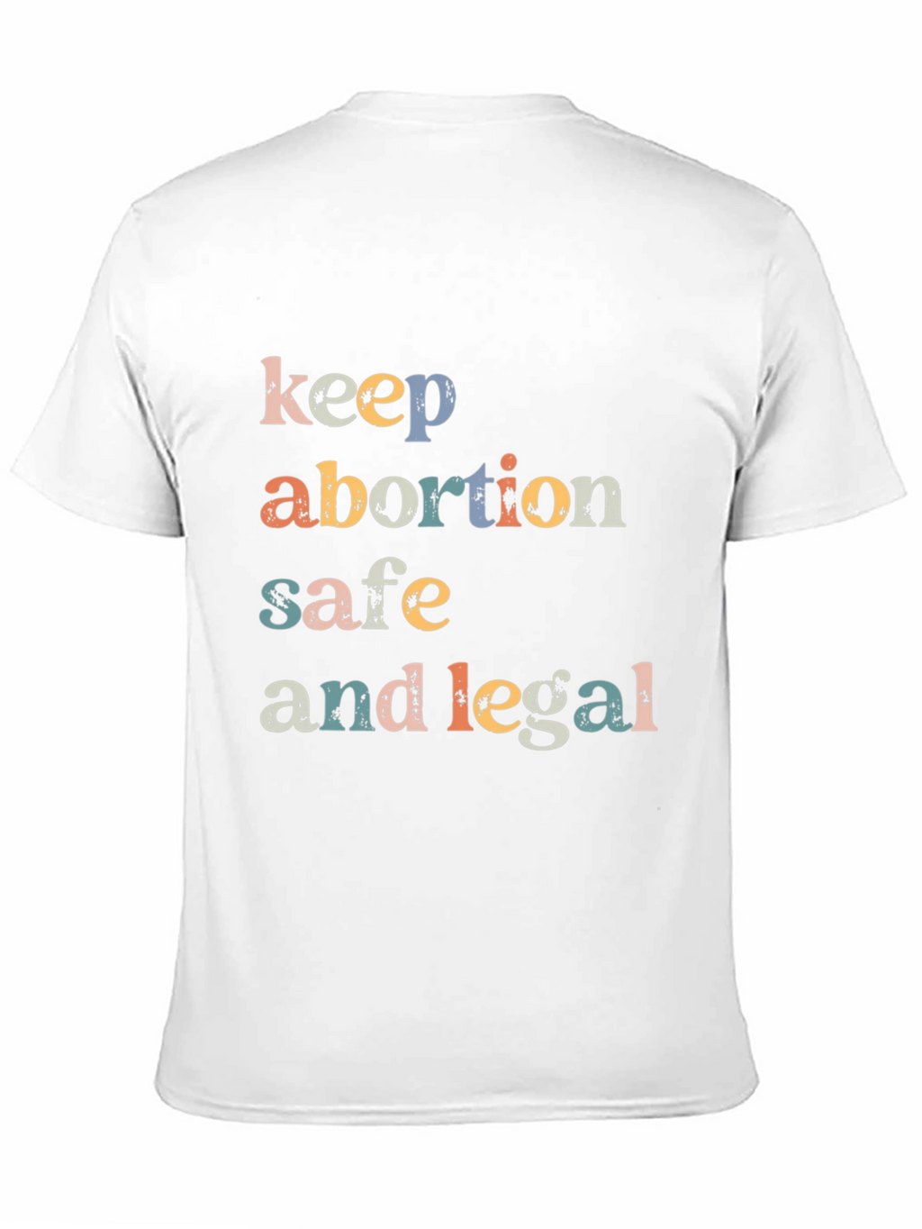 Keep Abortion Safe & Legal T-Shirt