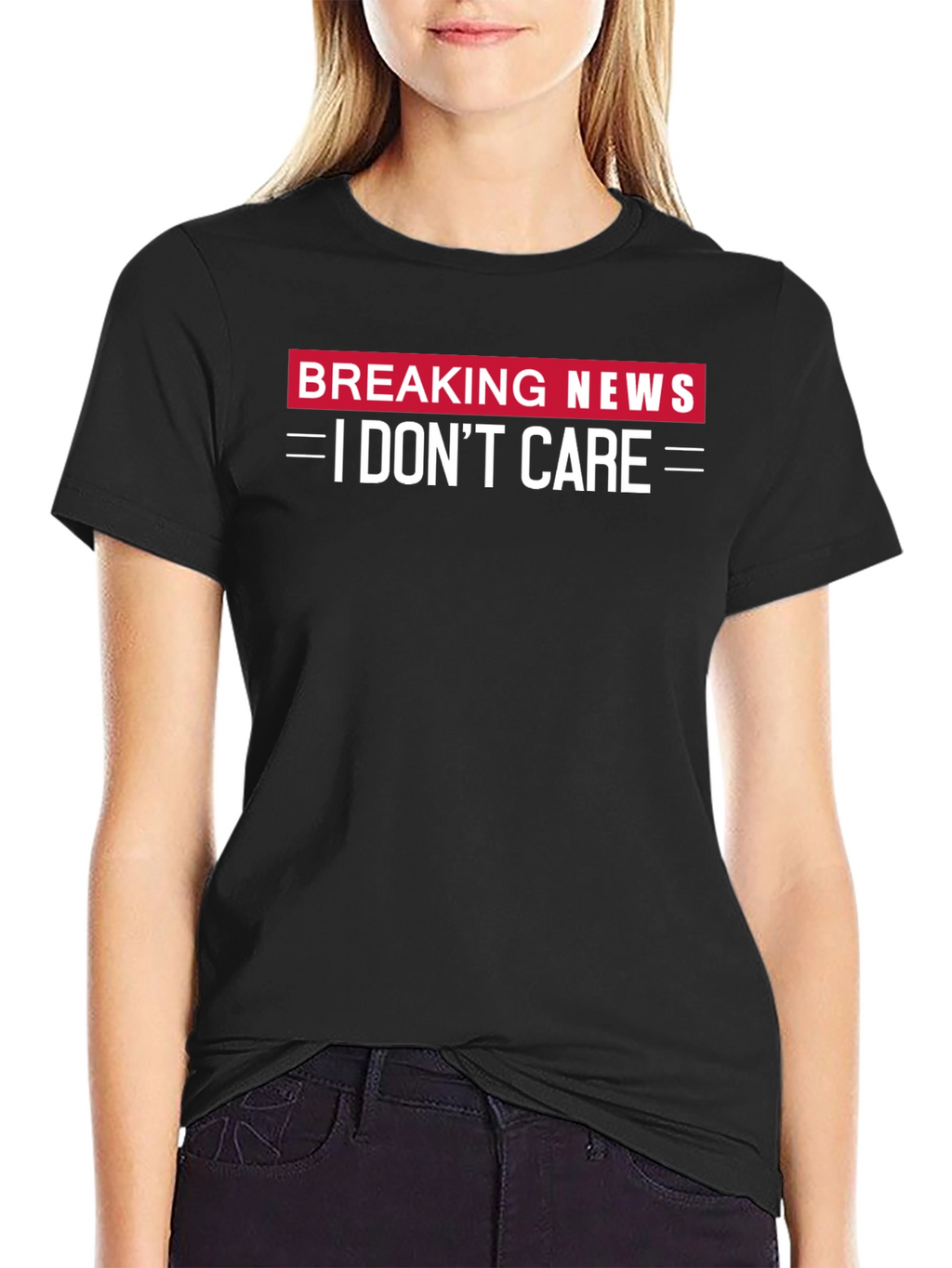 Breaking News I Dont Care Black T-Shirt