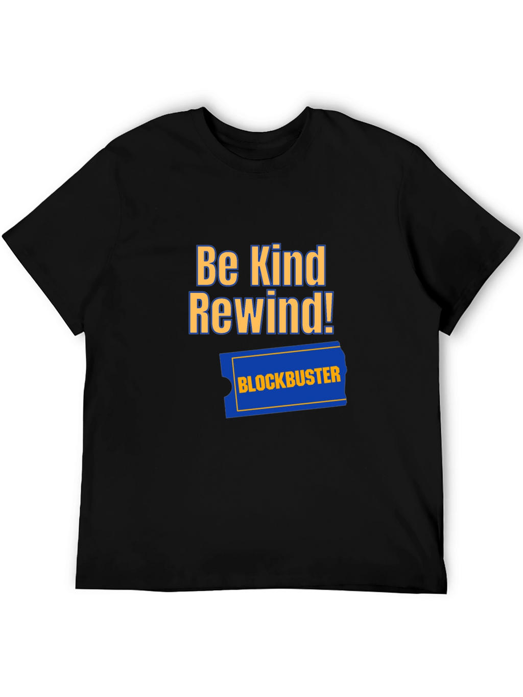 Be Kind Rewind T-Shirt