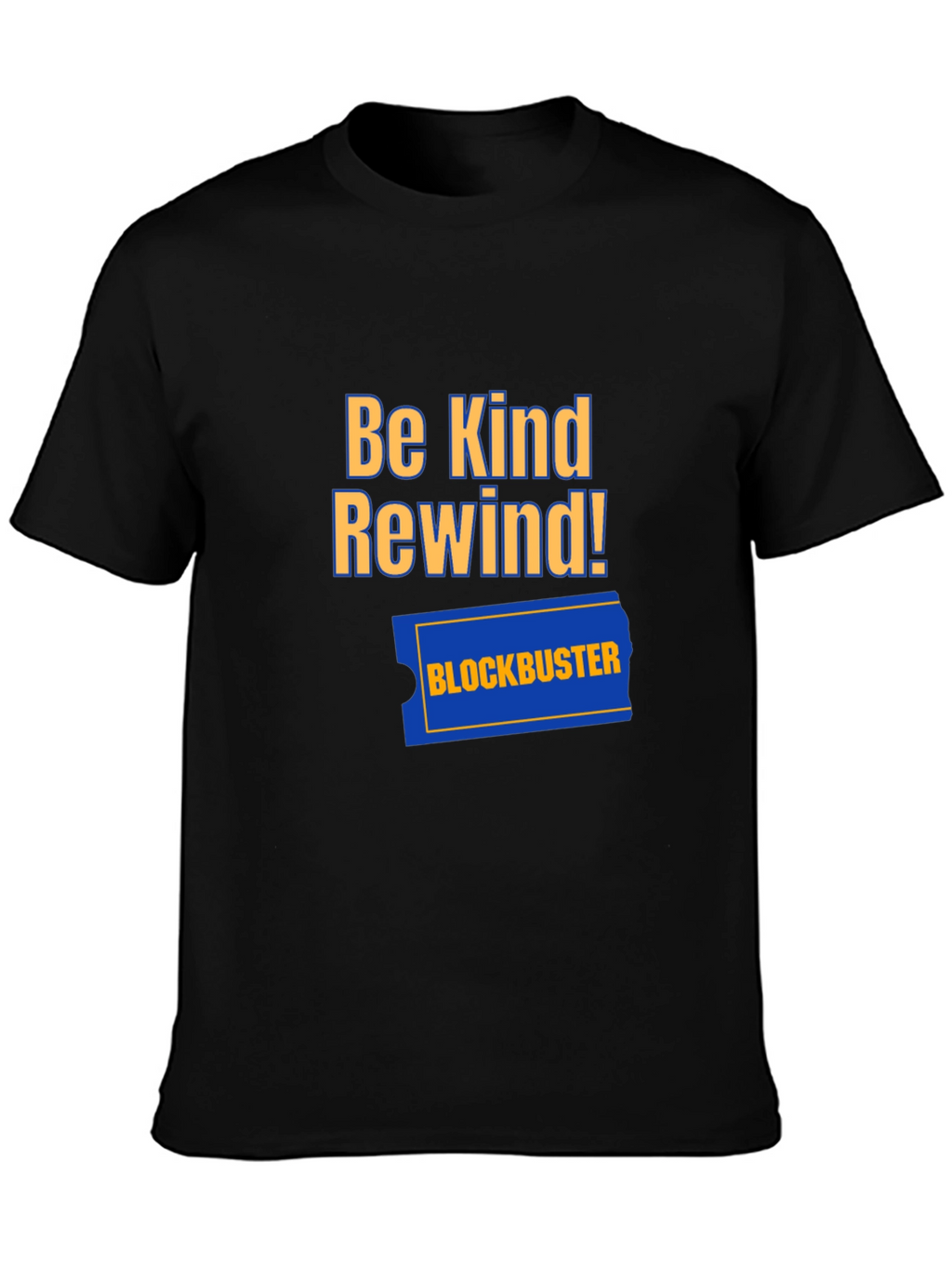 Be Kind Rewind T-Shirt