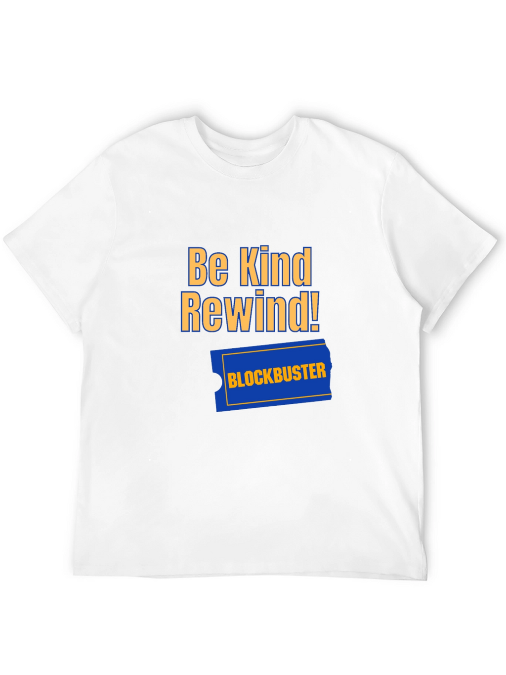 Be Kind Rewind T-Shirt