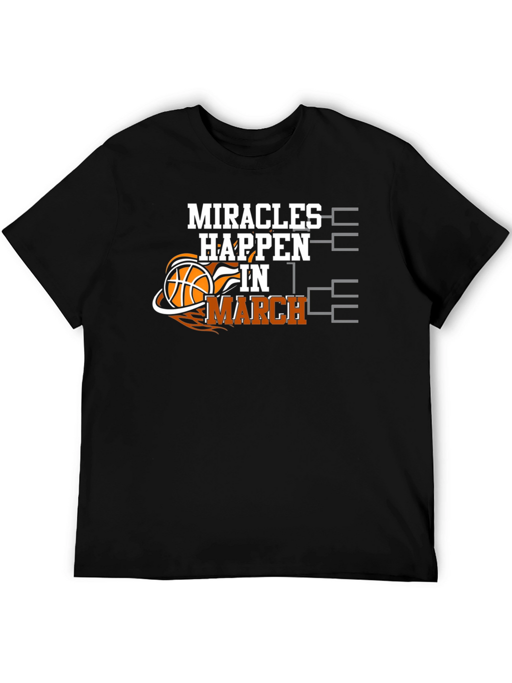 Miracles Happen in March Basketball T-Shirt