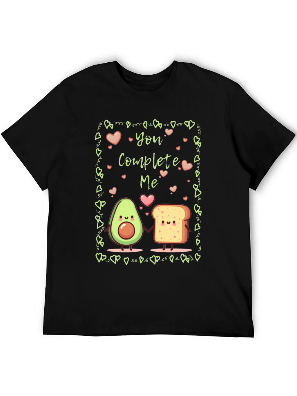 You Complete Me Avocado Toast Graphic T-Shirt