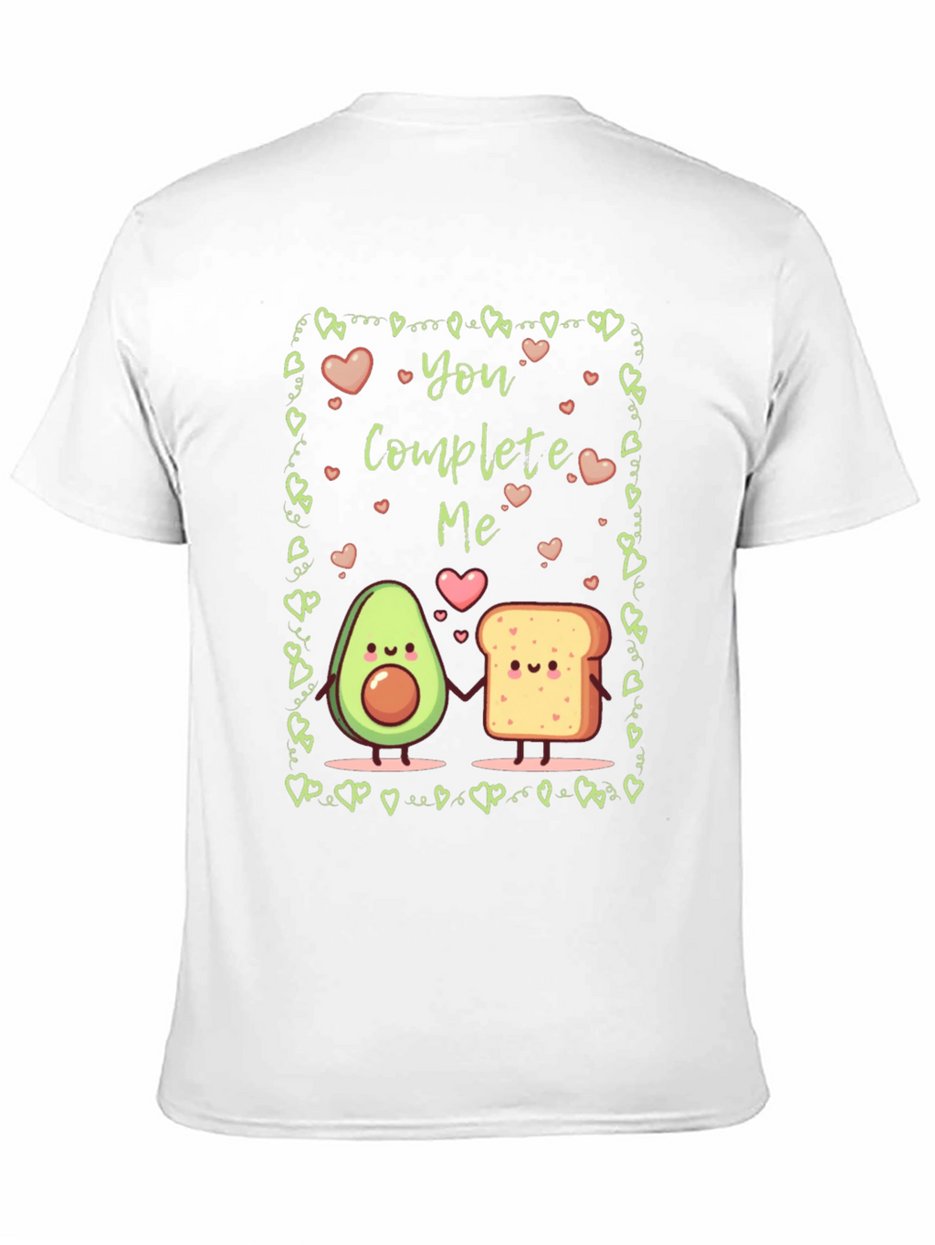 You Complete Me Avocado Toast Graphic T-Shirt