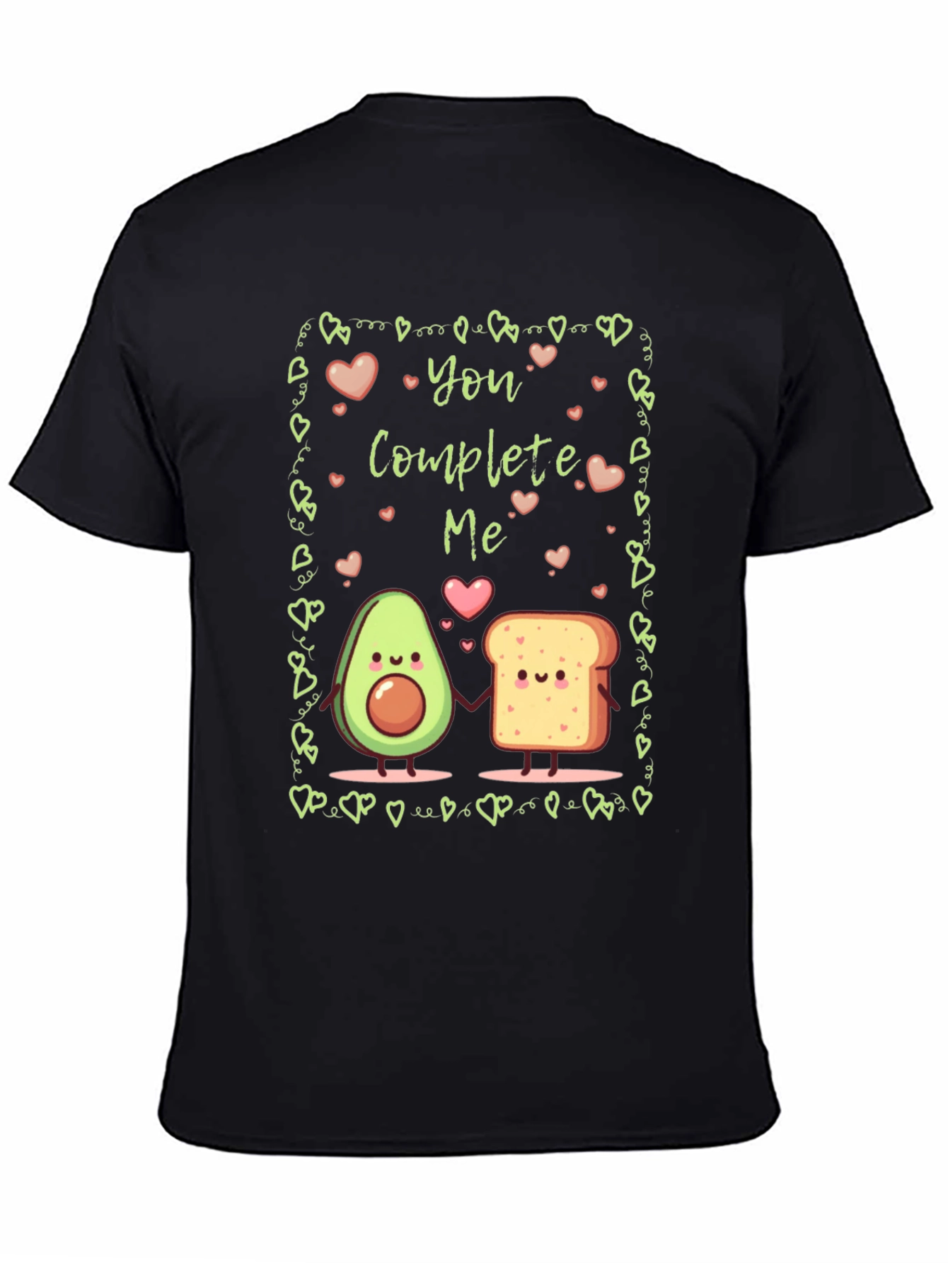 You Complete Me Avocado Toast Graphic T-Shirt