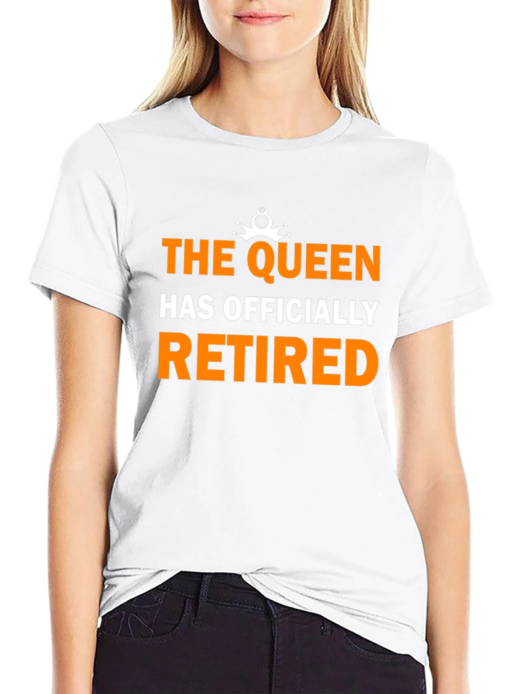 The Queen Has Officially Retired Funny Black T-Shirt