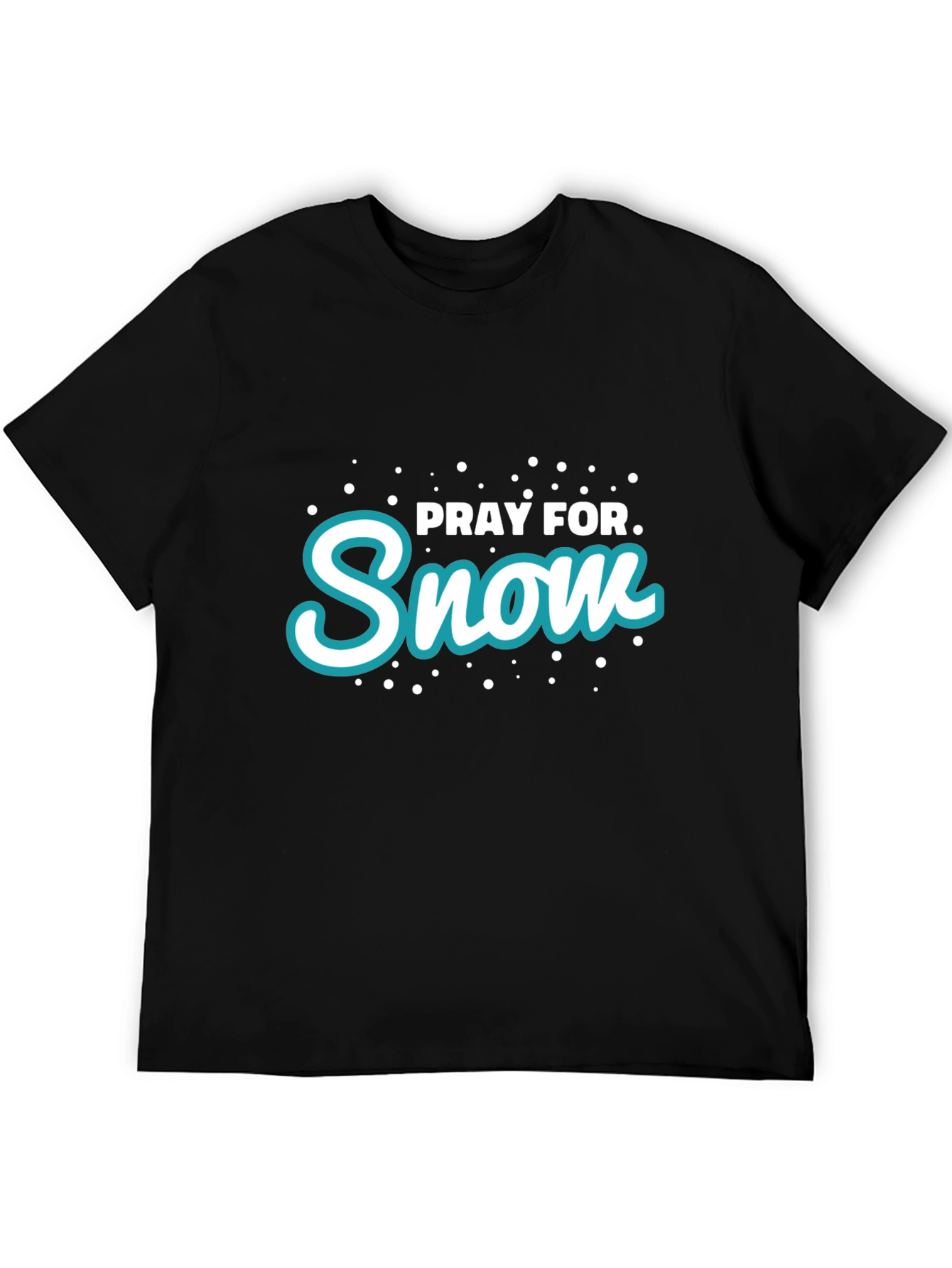 Pray for Snow Graphic Tee - Winter Fun