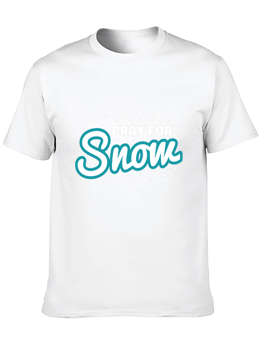 Pray for Snow Graphic Tee - Winter Fun