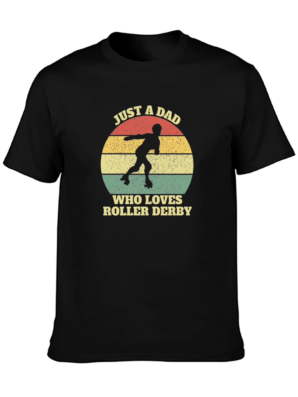 Just A Dad Who Loves Roller Derby Graphic Tee