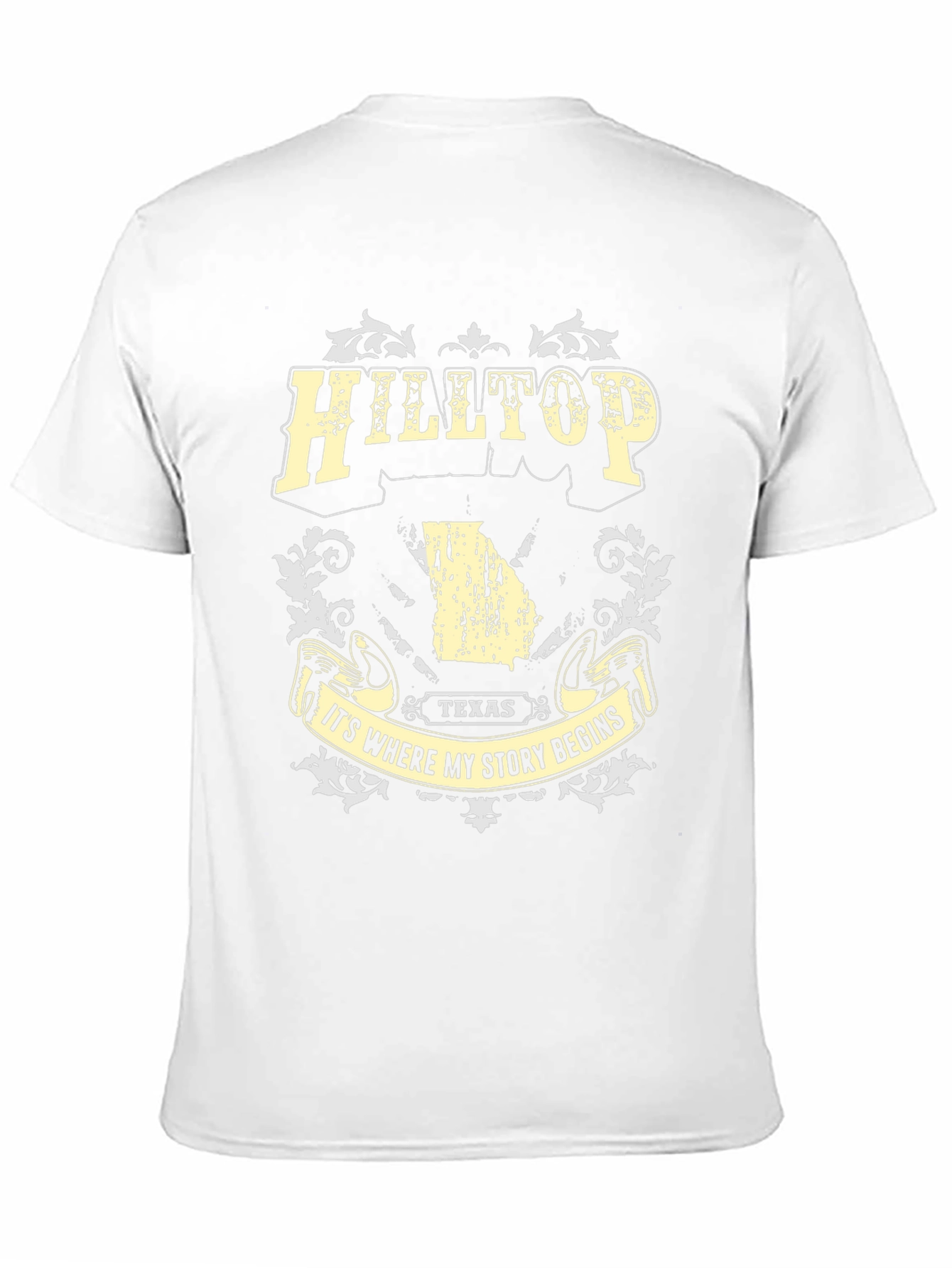 Hilltop Texas T-Shirt: Its Where My Story Begins Tee