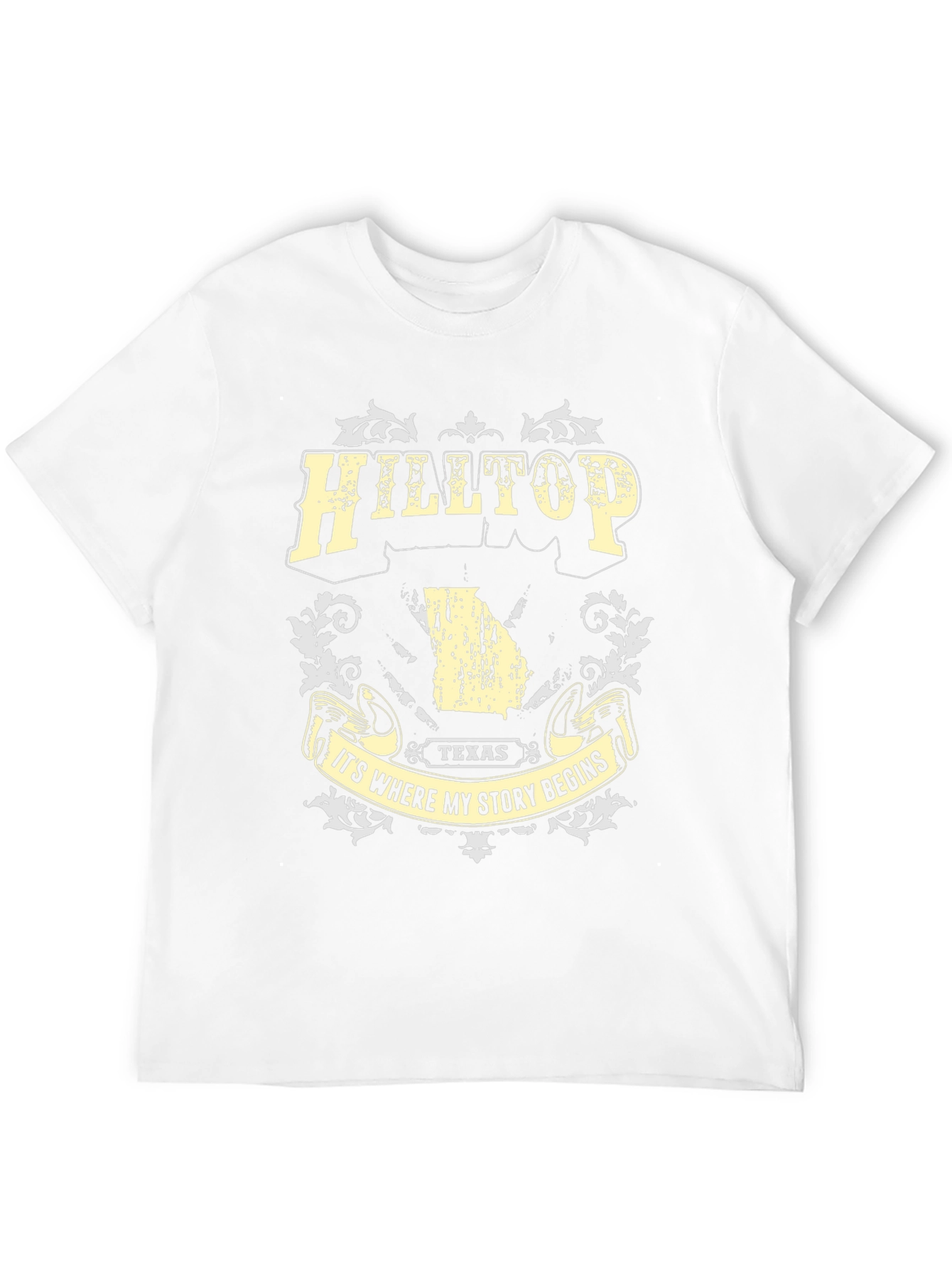 Hilltop Texas T-Shirt: Its Where My Story Begins Tee