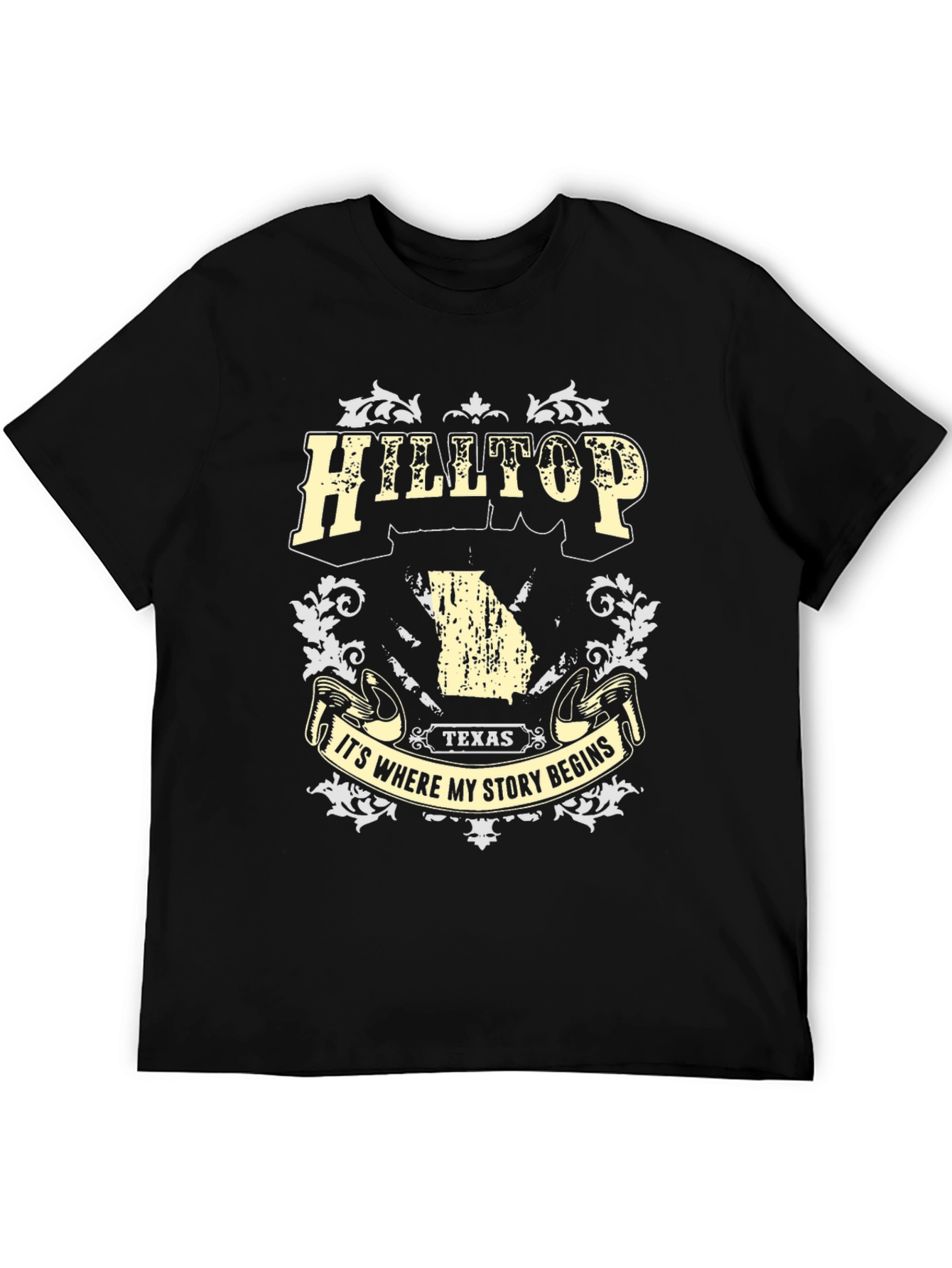 Hilltop Texas T-Shirt: Its Where My Story Begins Tee