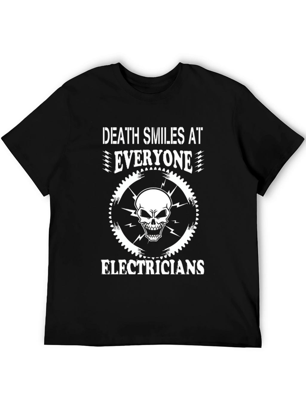 Death Smiles Electricians T-Shirt