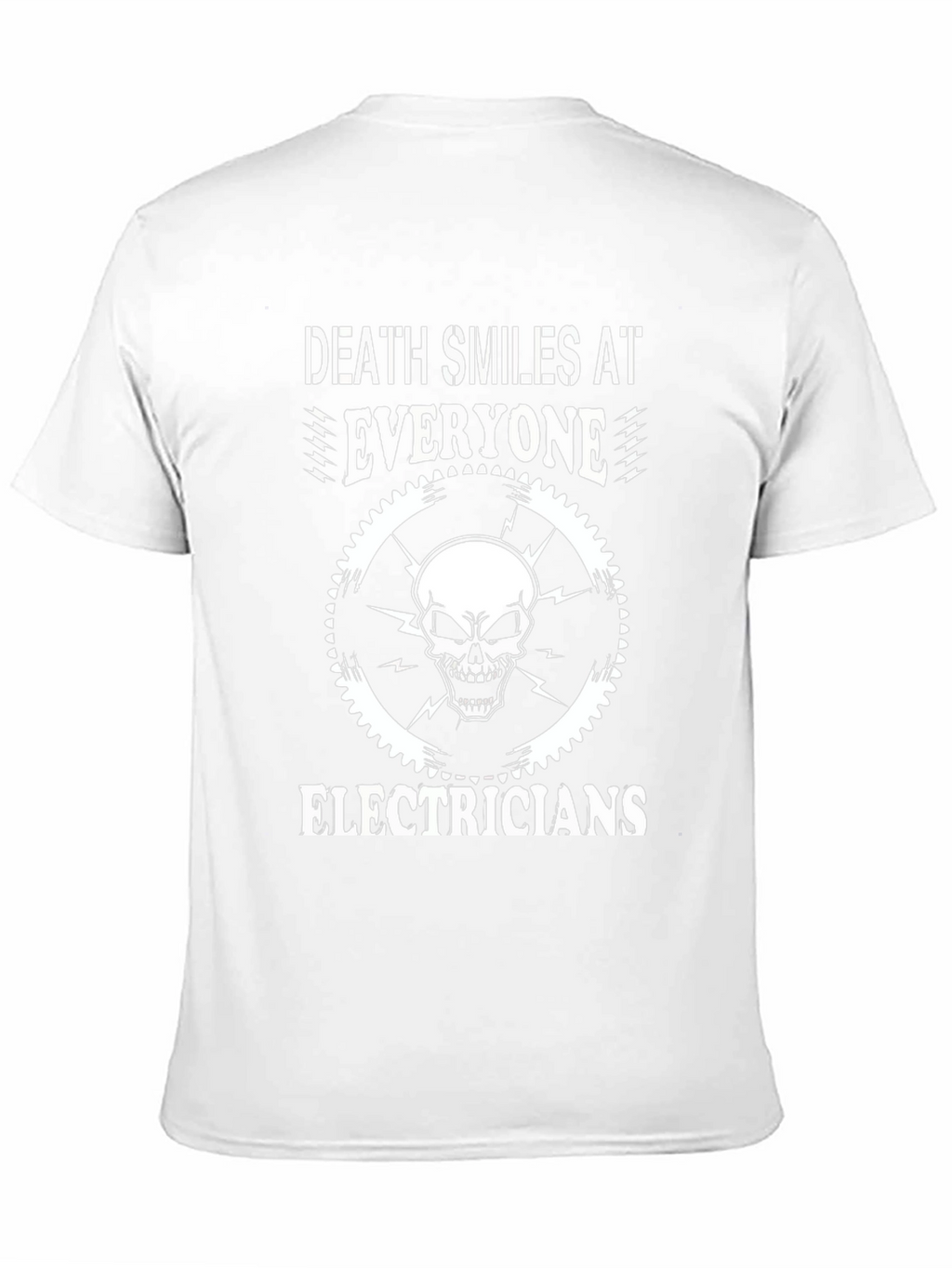 Death Smiles Electricians T-Shirt