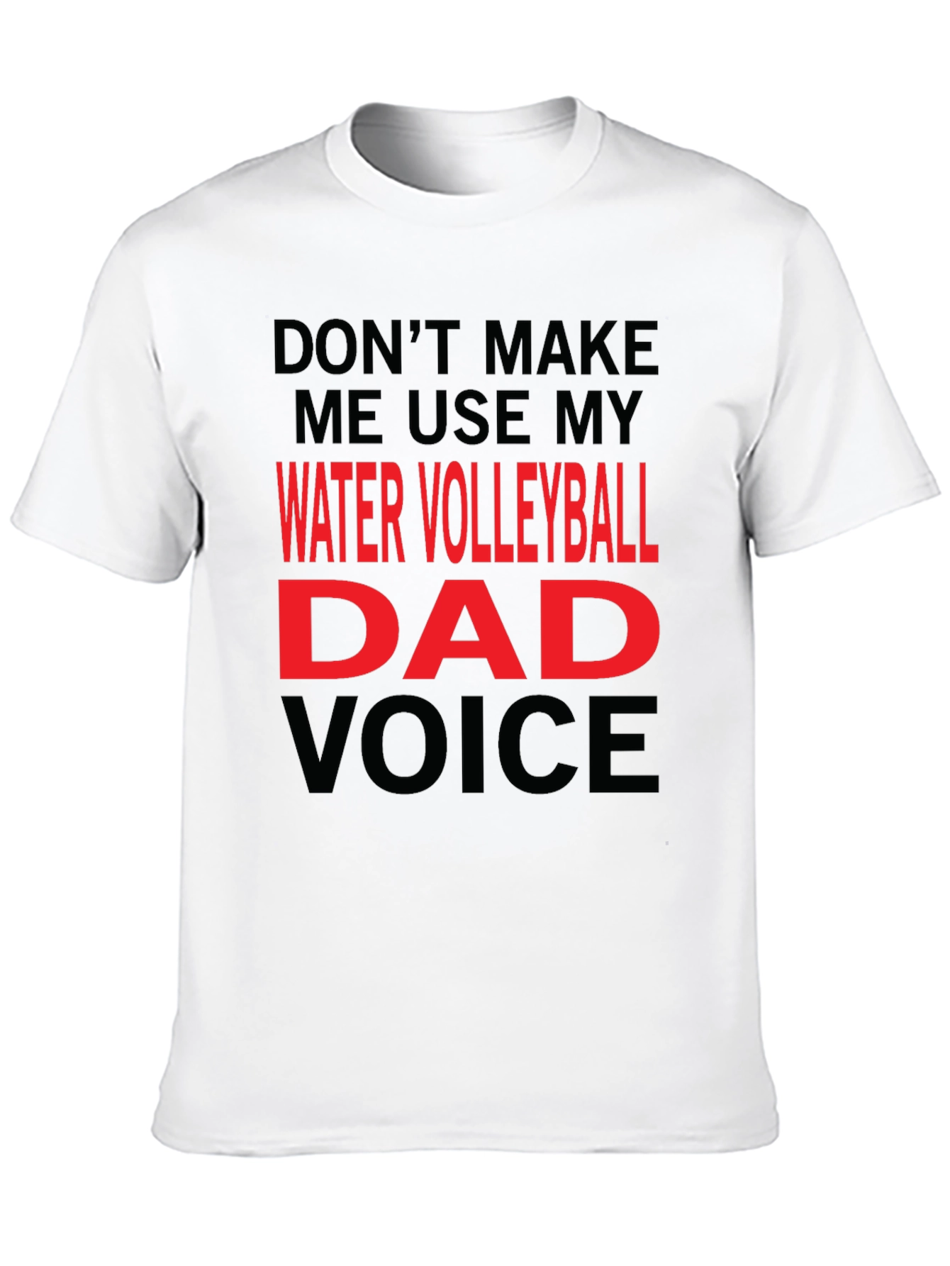 Water Volleyball Dad Voice T-Shirt