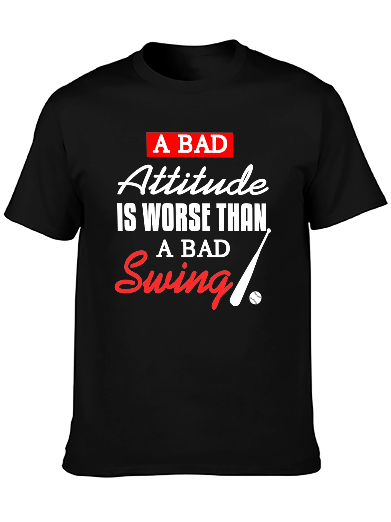 A Bad Attitude T-Shirt: Baseball Inspired Tee