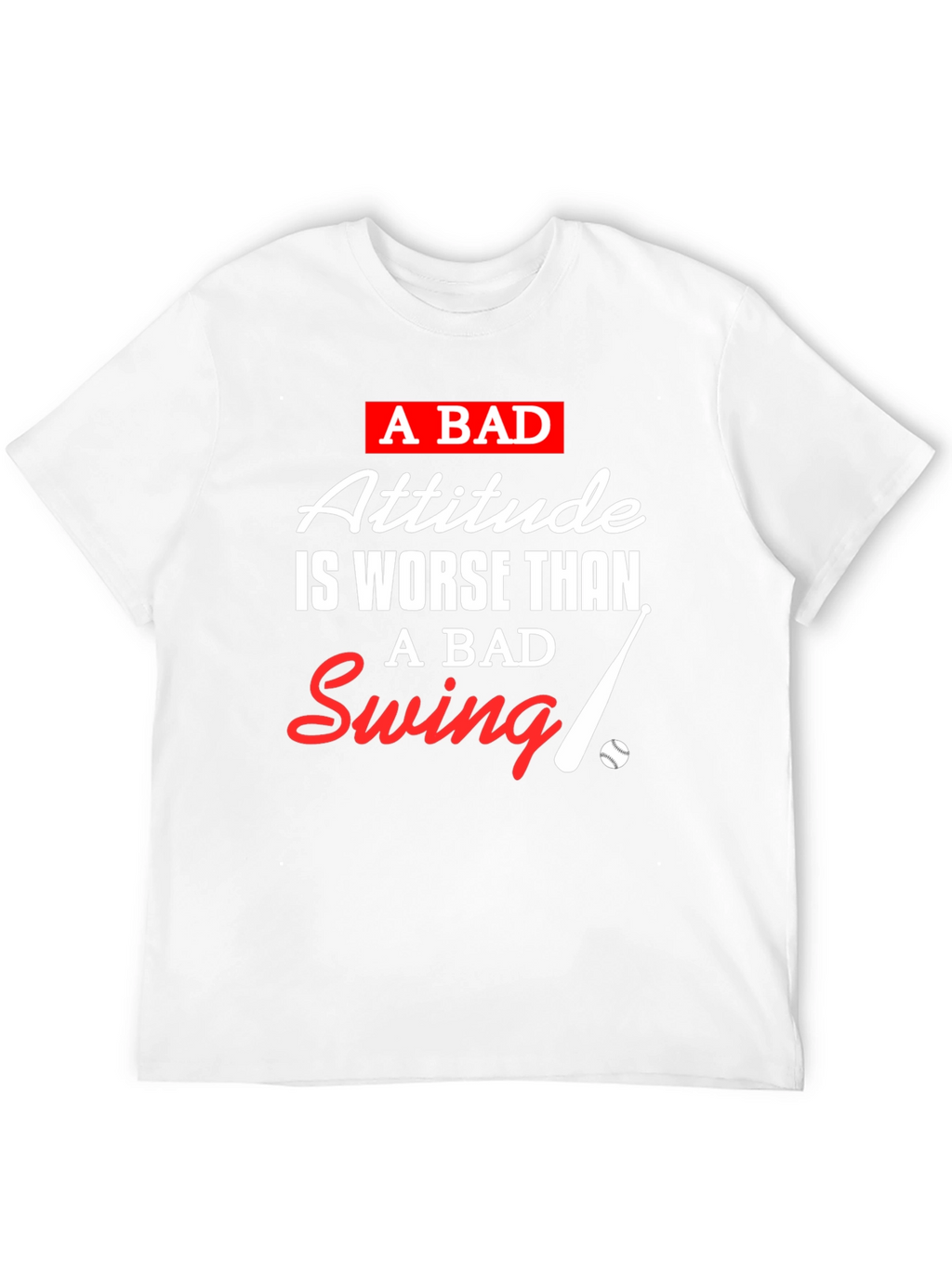A Bad Attitude T-Shirt: Baseball Inspired Tee