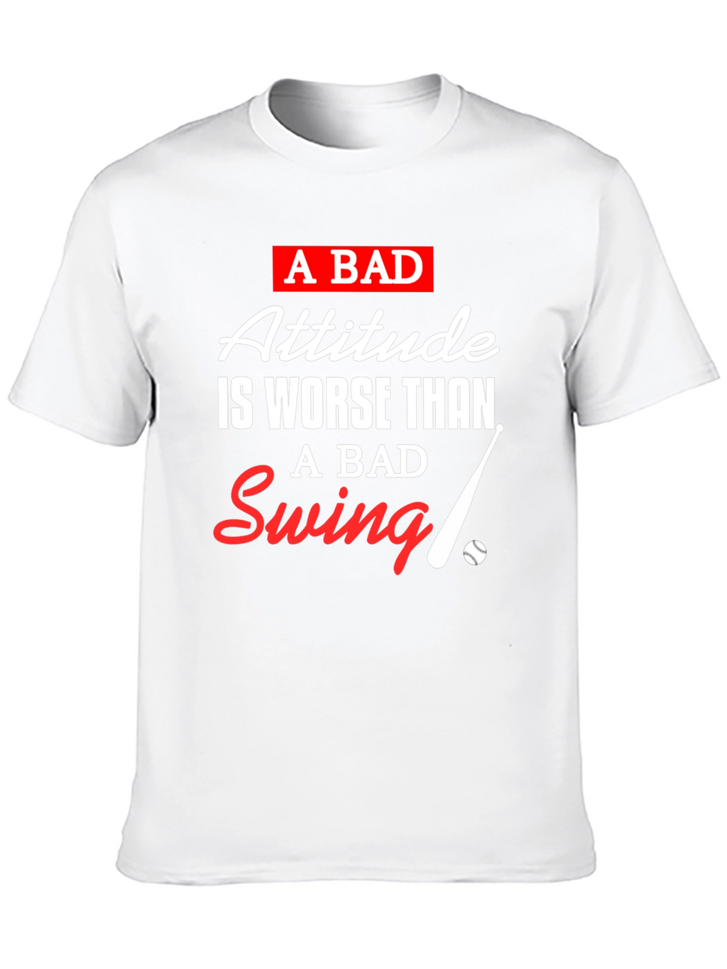 A Bad Attitude T-Shirt: Baseball Inspired Tee