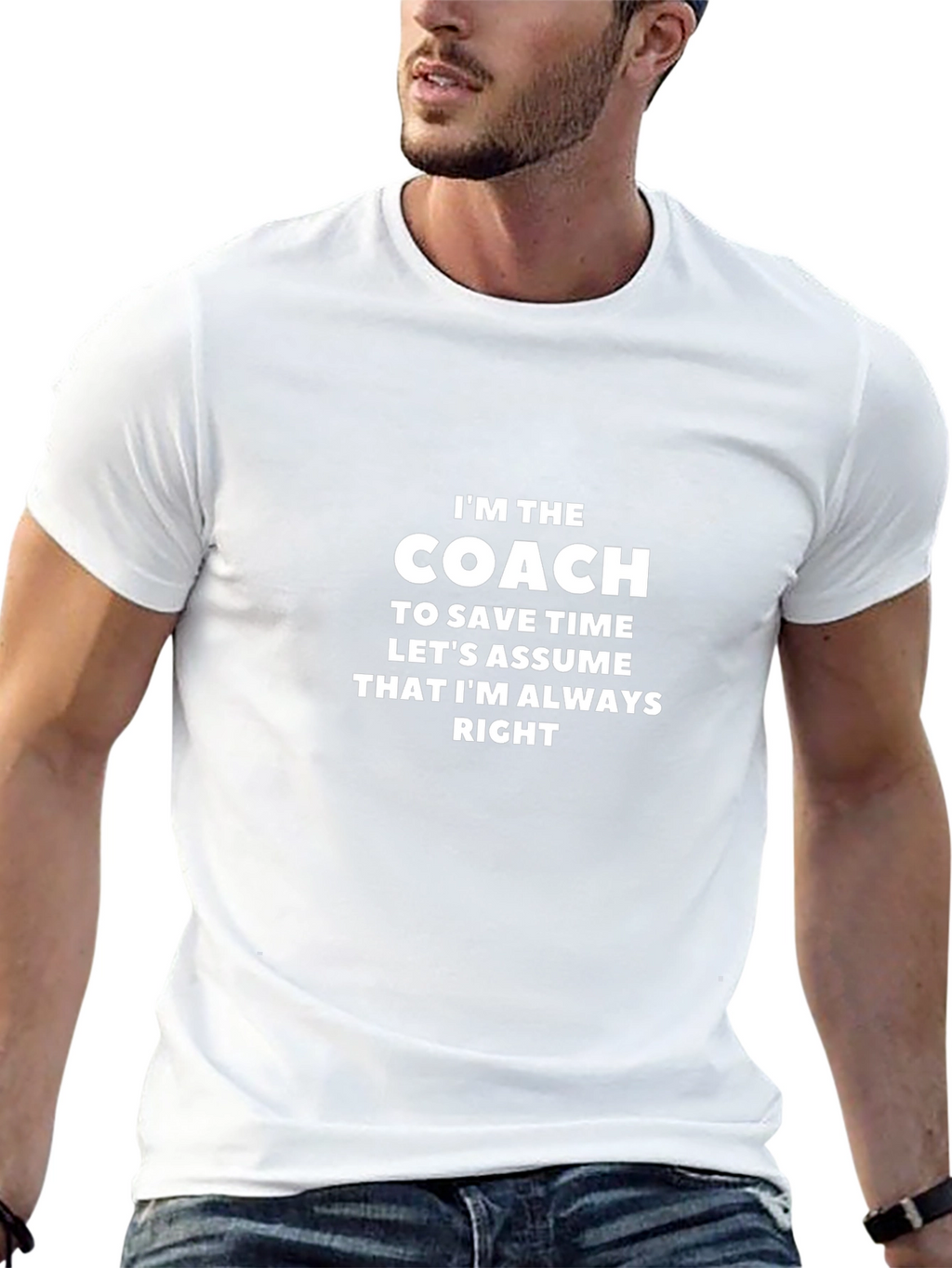 Im The Coach T-Shirt Funny Sarcastic Gift