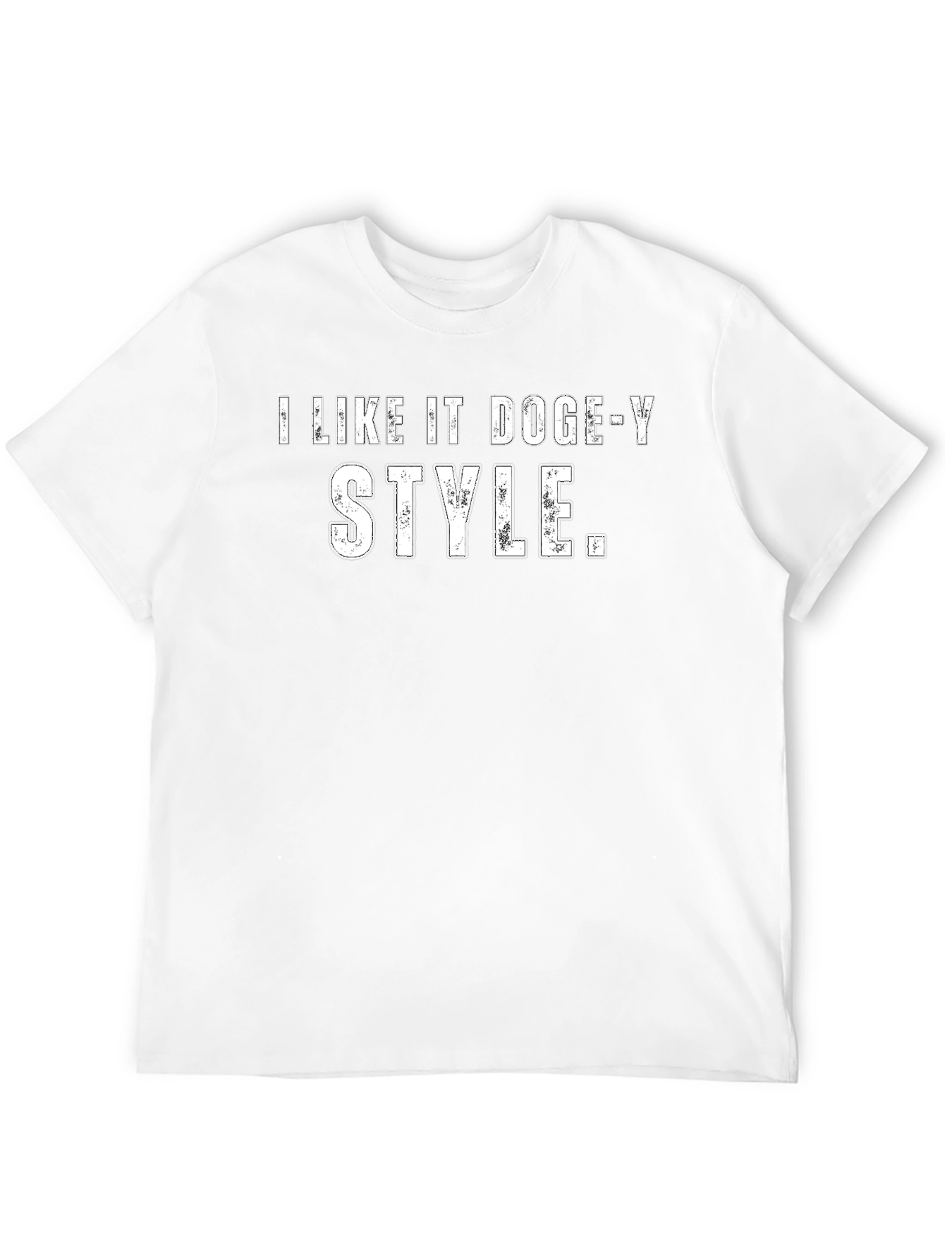 I Like It Doge-y Style Black T-Shirt