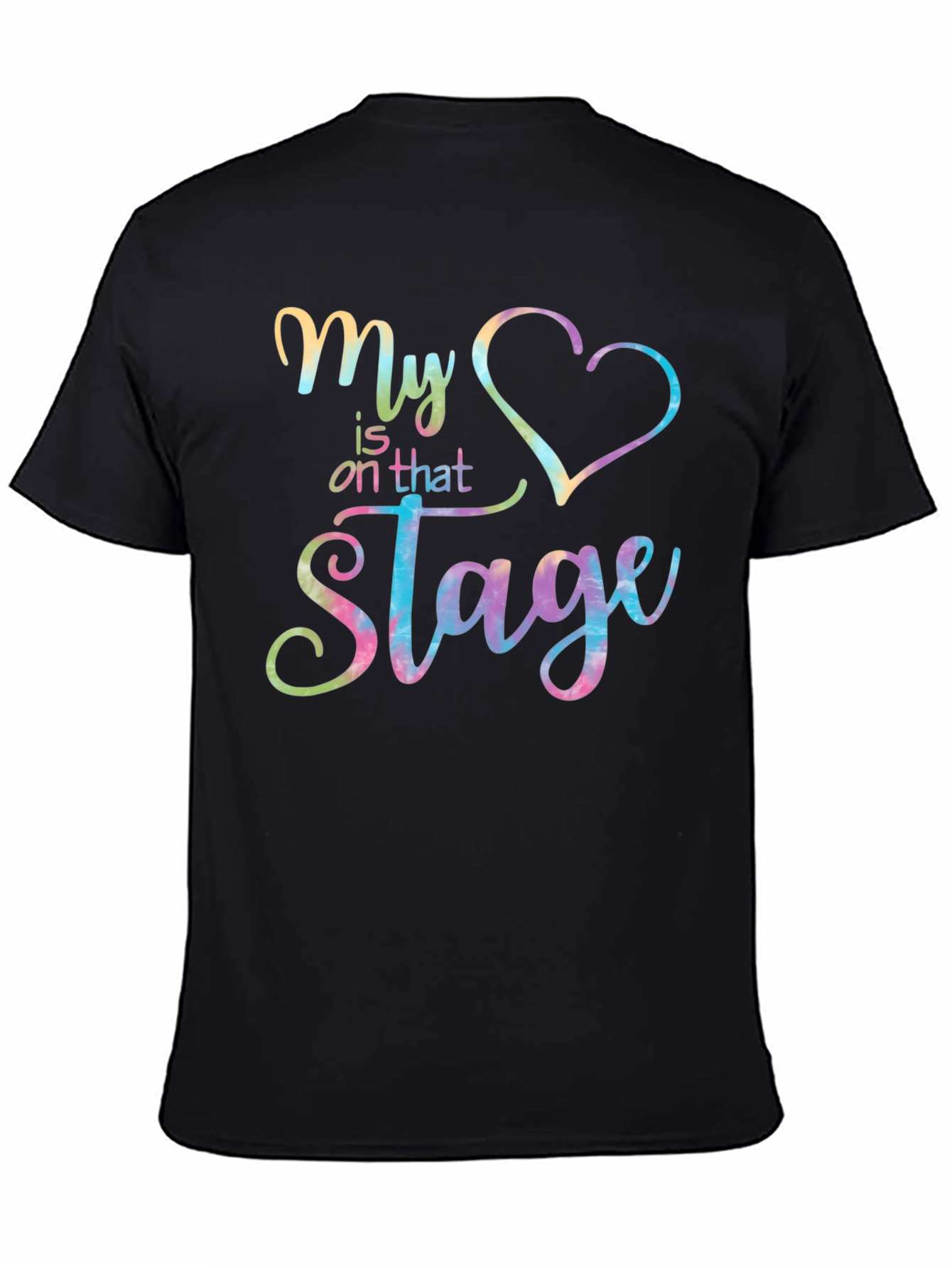 My Heart is on that Stage Graphic Tee
