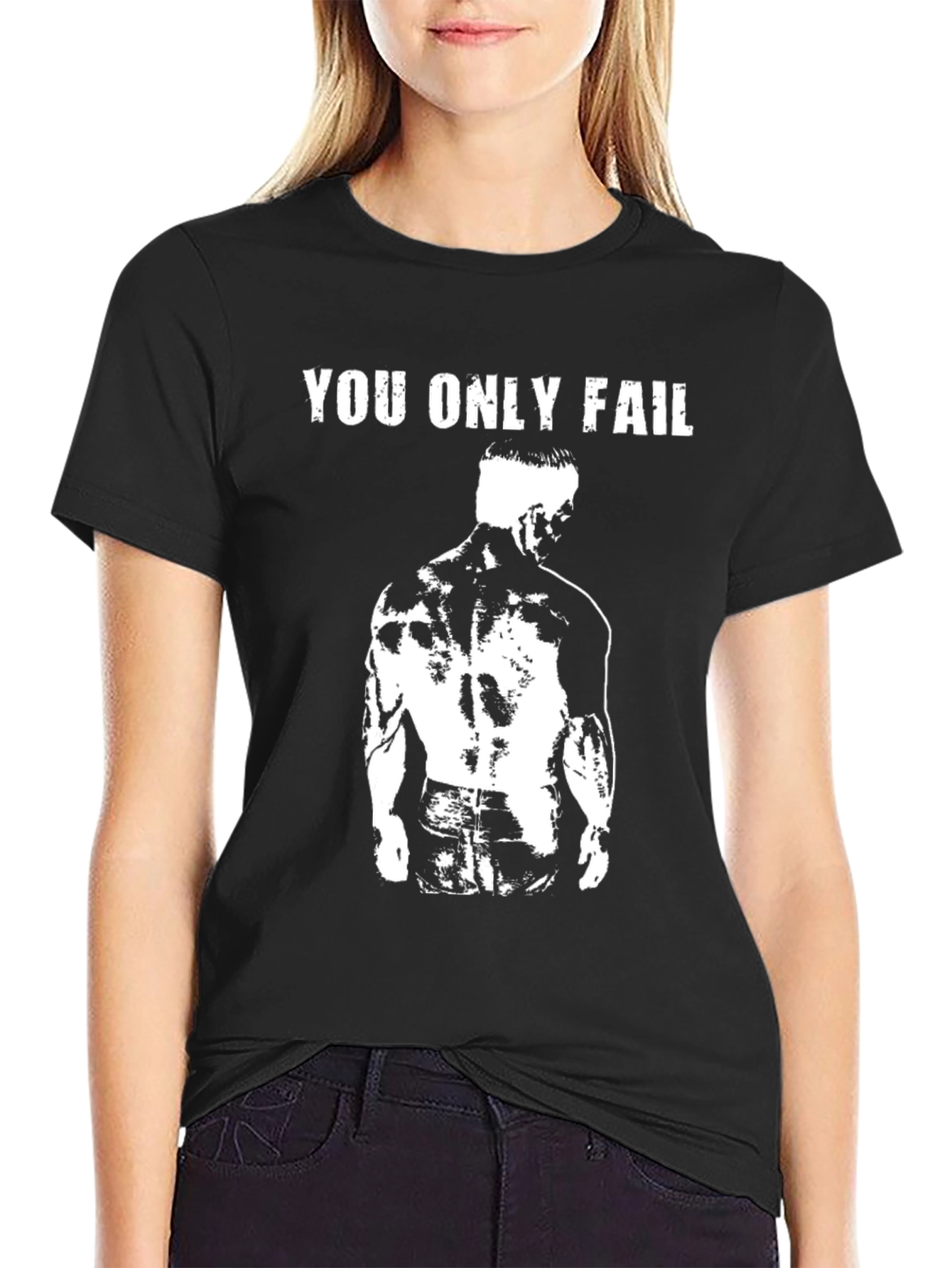 You Only Fail Black Graphic T-Shirt