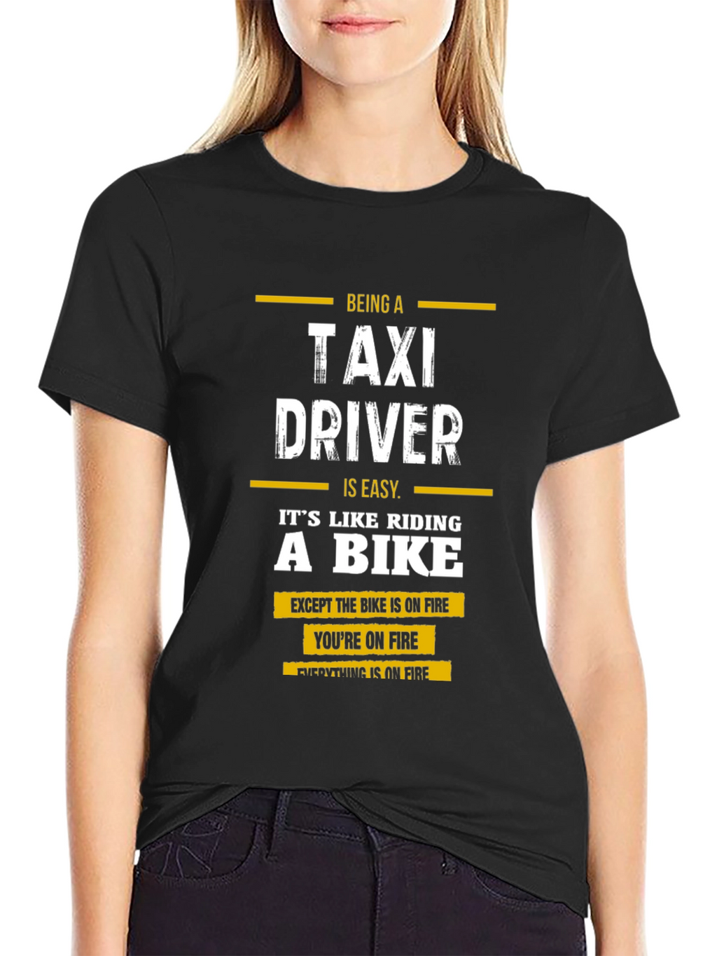Taxi Driver Humor T-Shirt - On Fire Joke