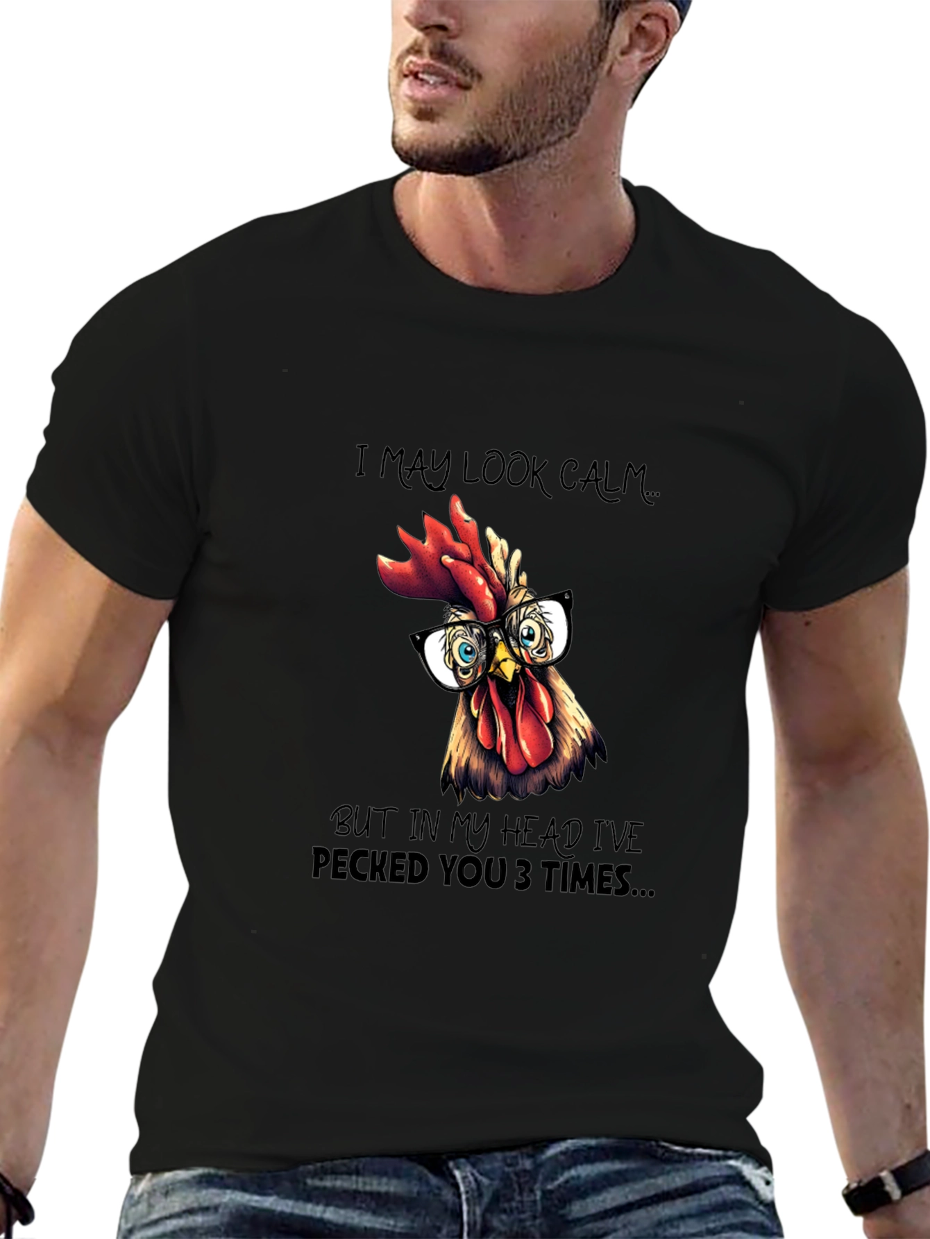 Funny Chicken T-Shirt - I May Look Calm