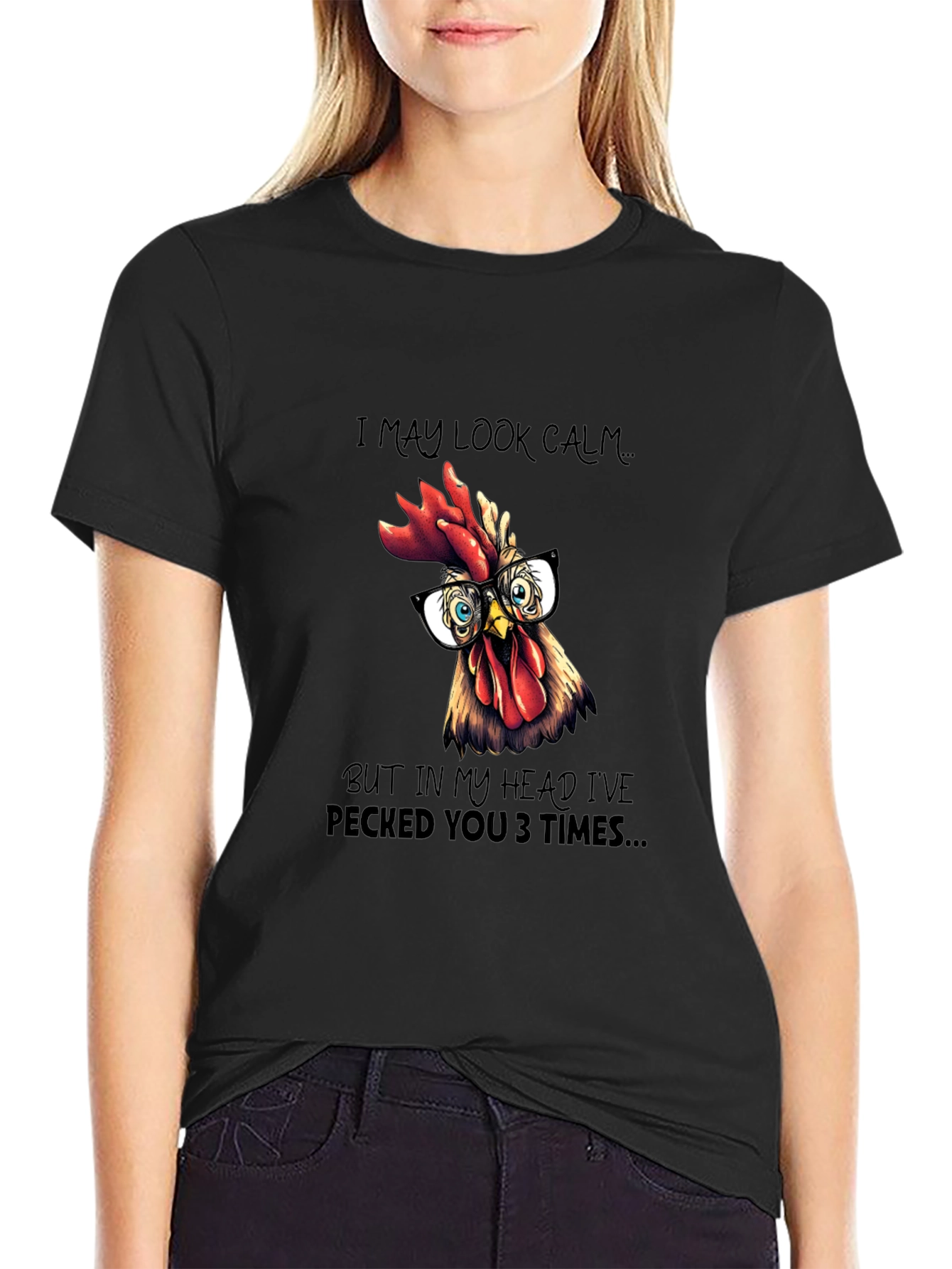 Funny Chicken T-Shirt - I May Look Calm