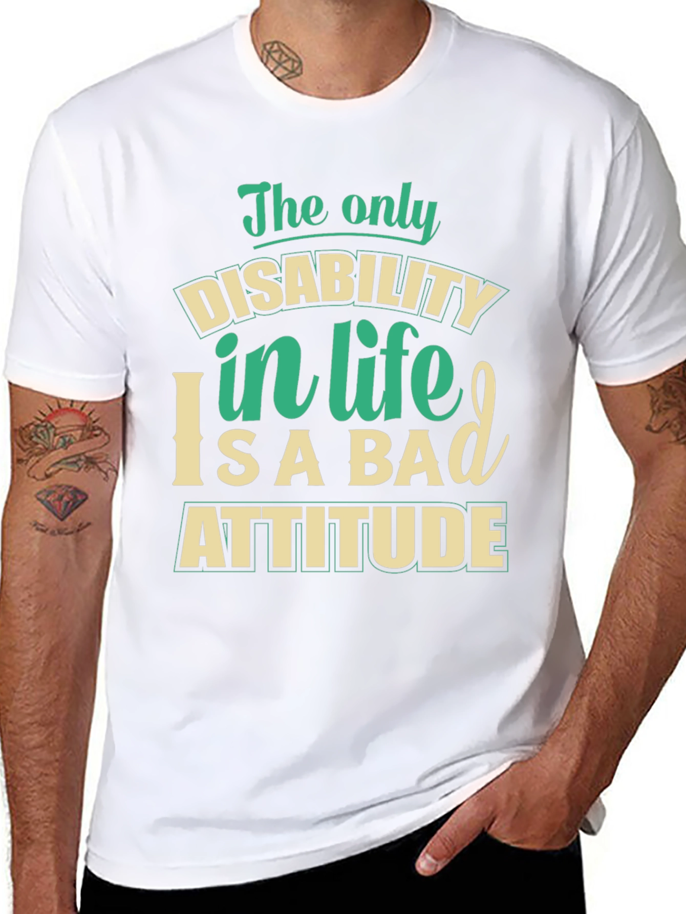 Disability in Life Attitude Graphic T-Shirt