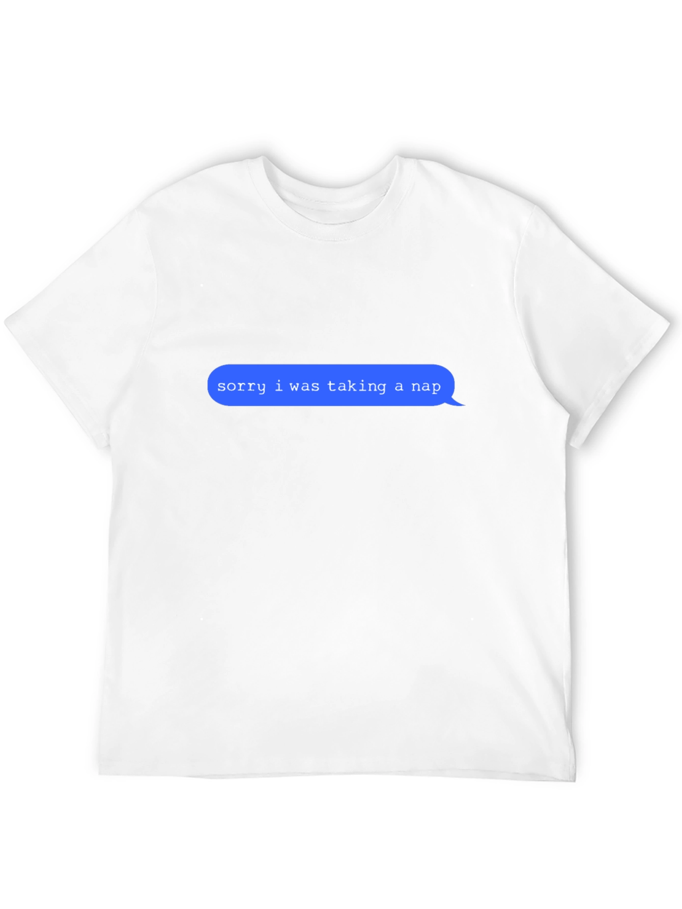 Sorry I Was Taking A Nap Graphic T-Shirt