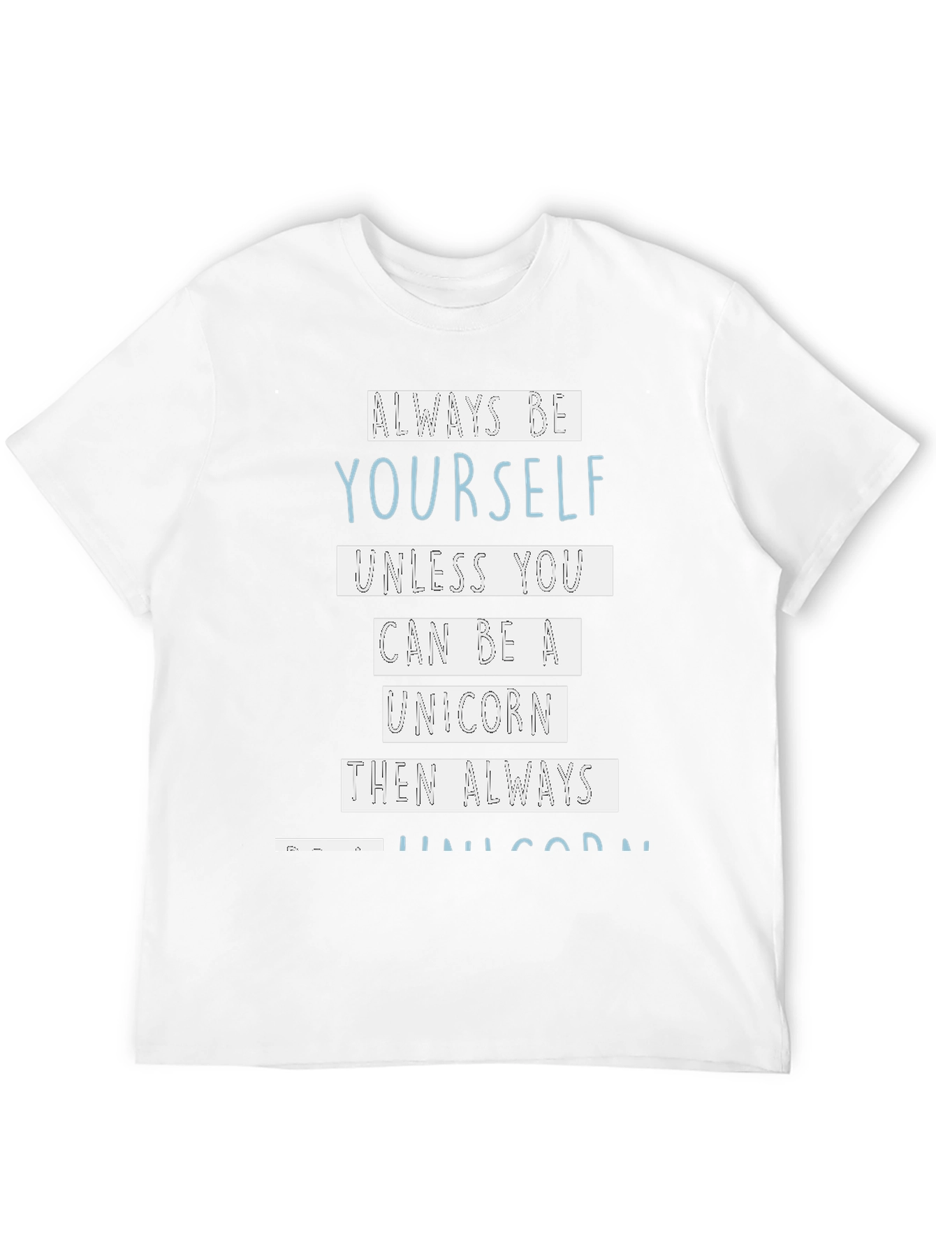 Always Be Yourself Unicorn Graphic Tee
