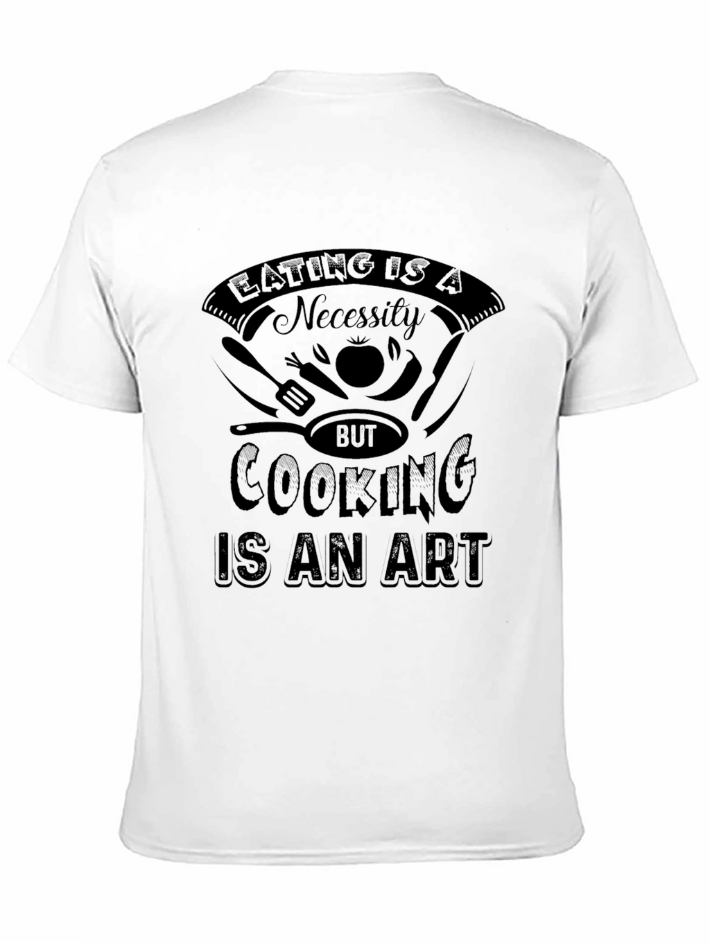Cooking is an Art Graphic T-Shirt