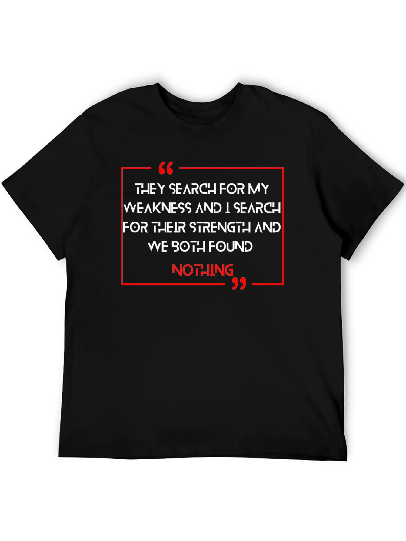 Strength & Weakness Graphic T-Shirt