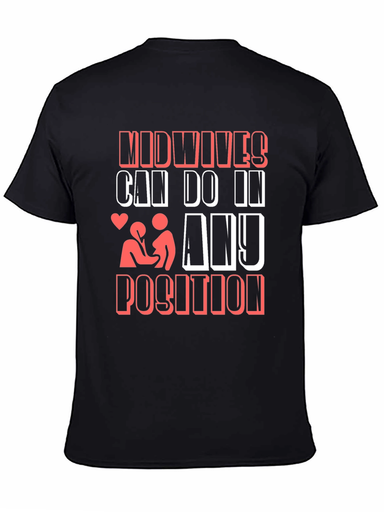 Midwives Can Do It T-Shirt Funny Maternity