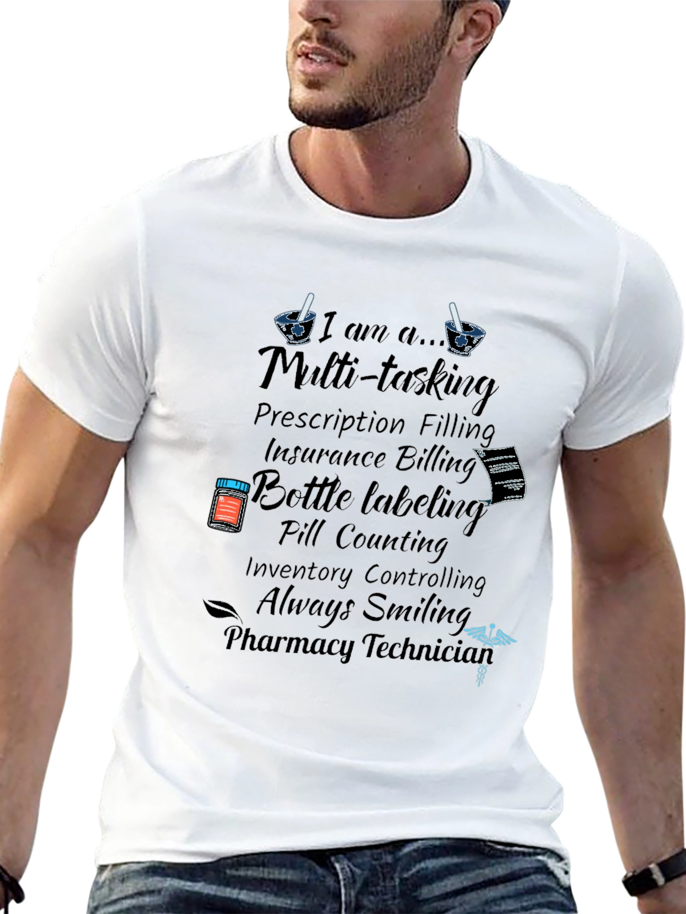 Pharmacy Technician Multi-tasking T-Shirt