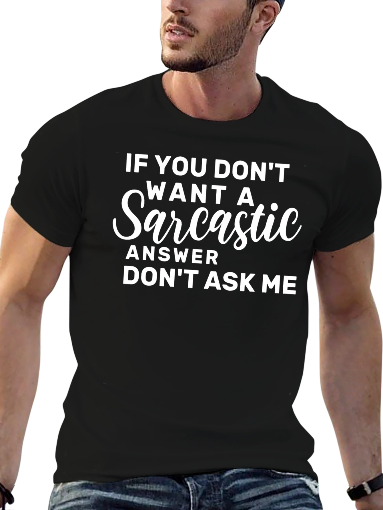 Sarcastic Answer T-Shirt - Funny Novelty Tee