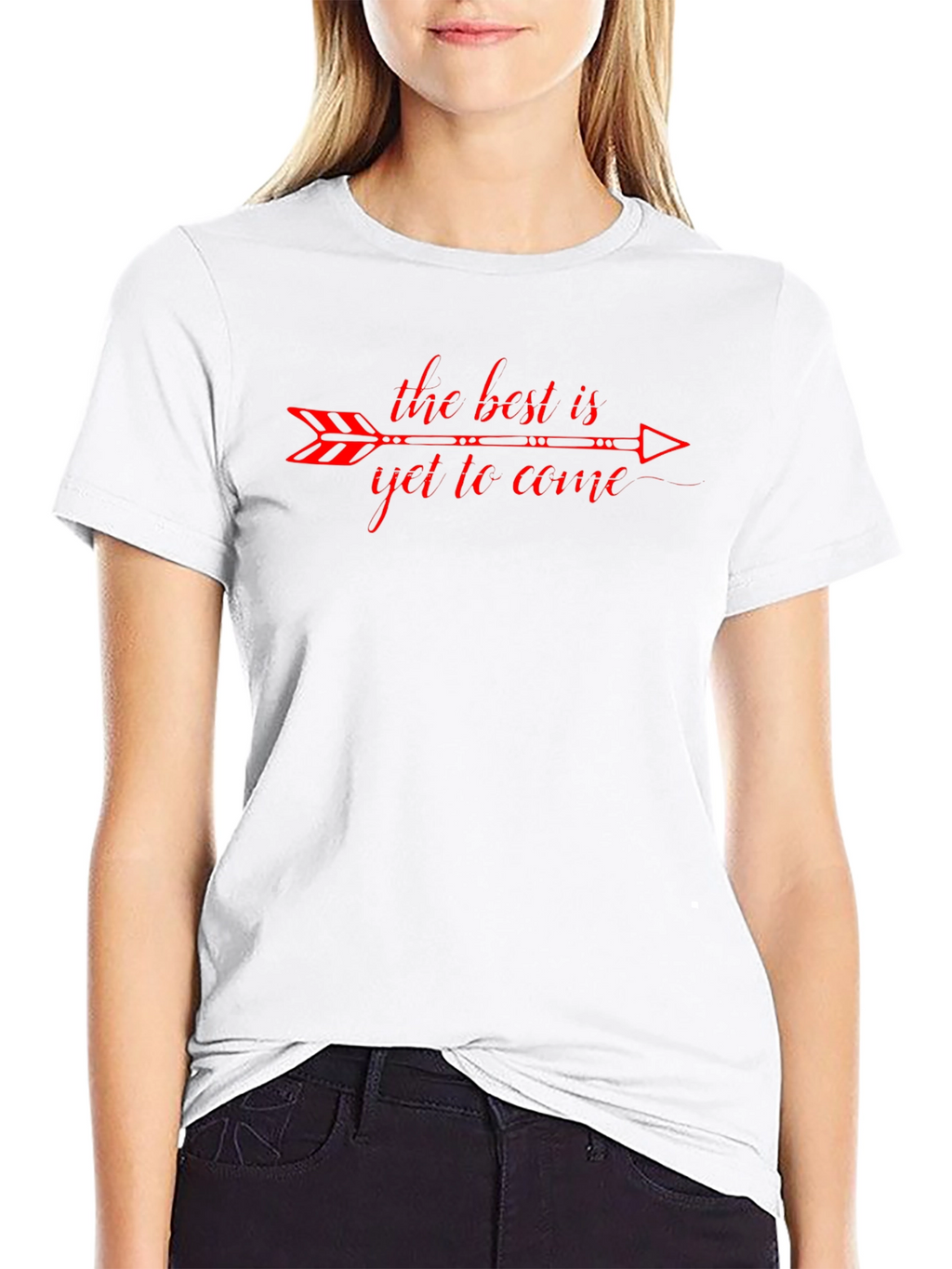 The Best Is Yet To Come Graphic T-Shirt