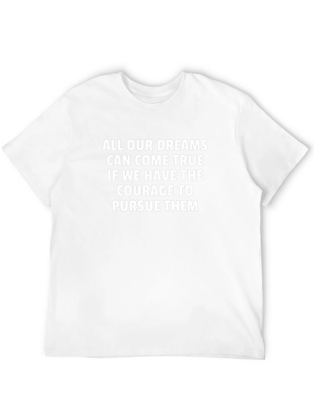 Inspirational Quote Black T-Shirt